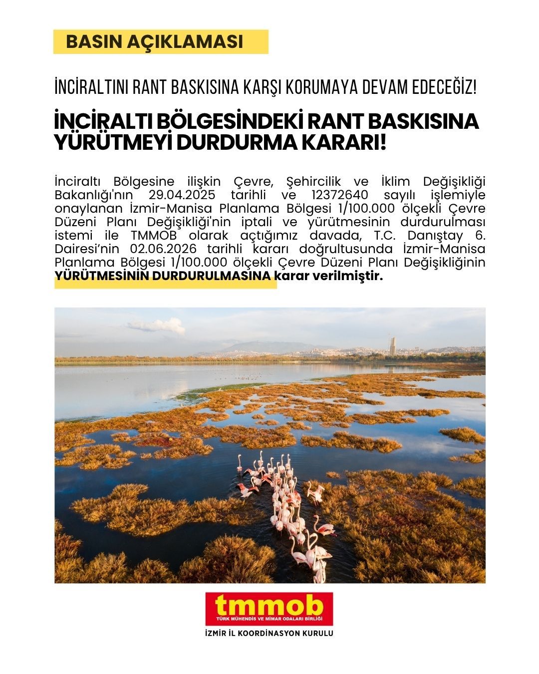 İNCİRALTI BÖLGESİNDEKİ RANT BASKISINA YÜRÜTMEYİ DURDURMA KARARI! 