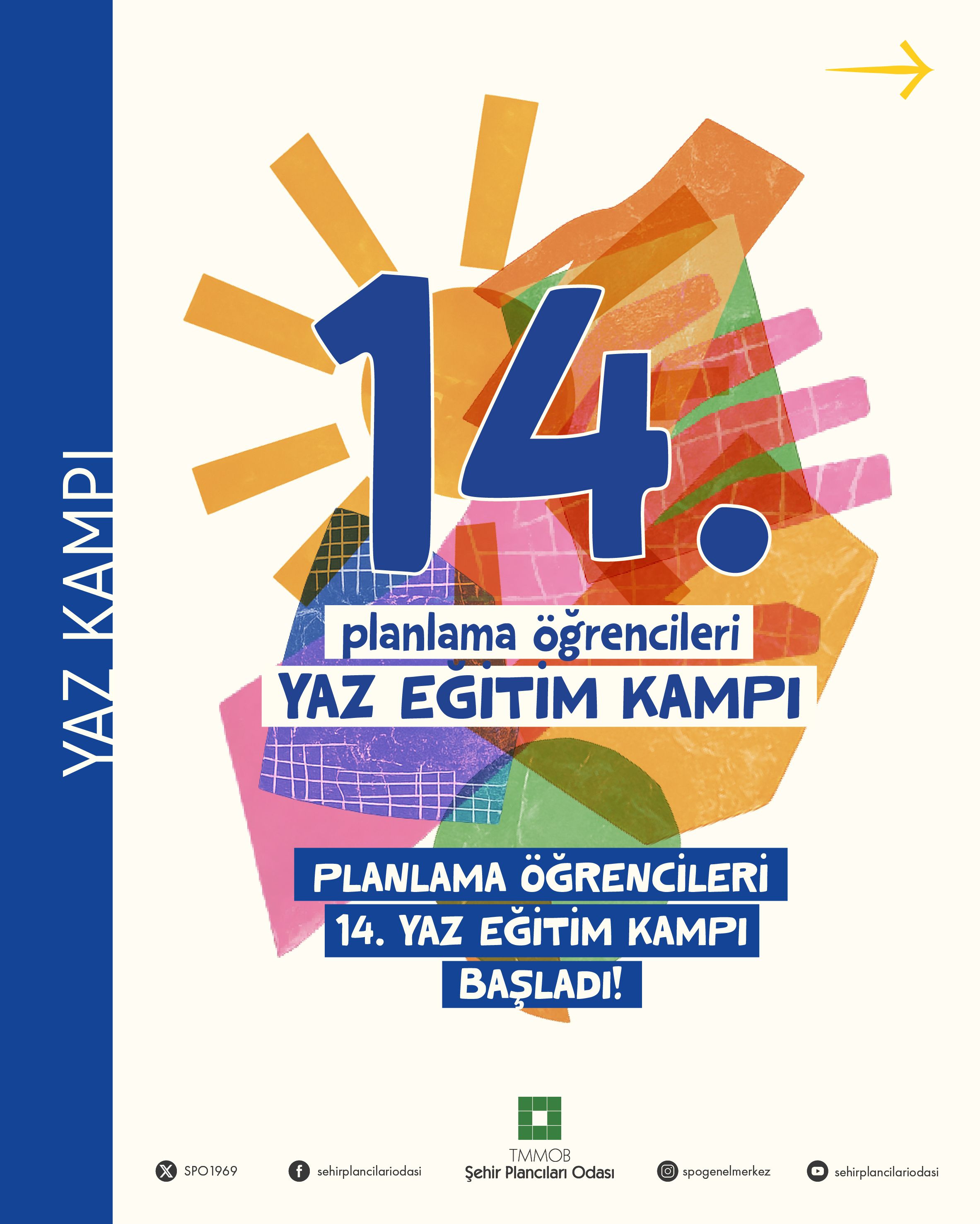 Planlama Öğrencileri 14. Yaz Eğitim Kampı Başladı!