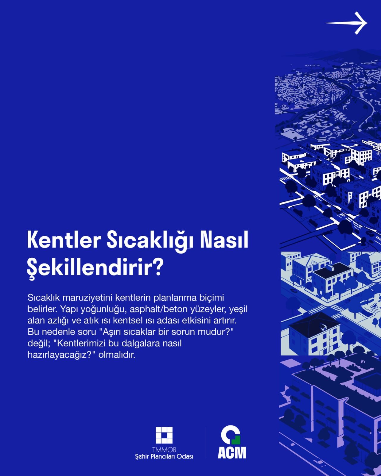 Görünmeyen Bir Risk: Aşırı Sıcaklar ve Kentler