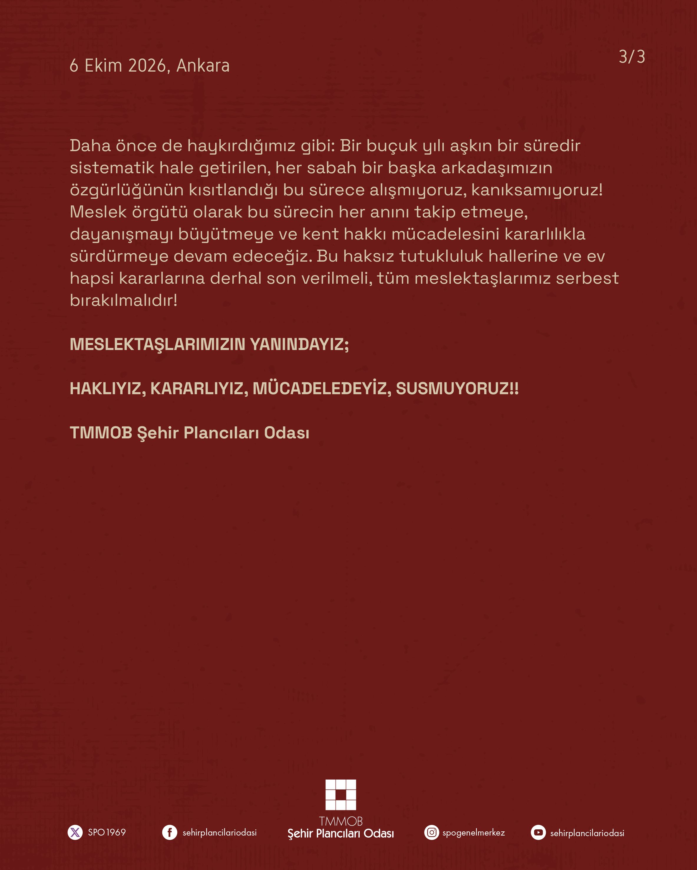 HUKUKSUZ TUTUKLAMALARA ALIŞMIYORUZ: MERSİN İL TEMSİLCİMİZ VE TUTUKLU BULUNAN TÜM MESLEKTAŞLARIMIZ SERBEST BIRAKILMALIDIR.