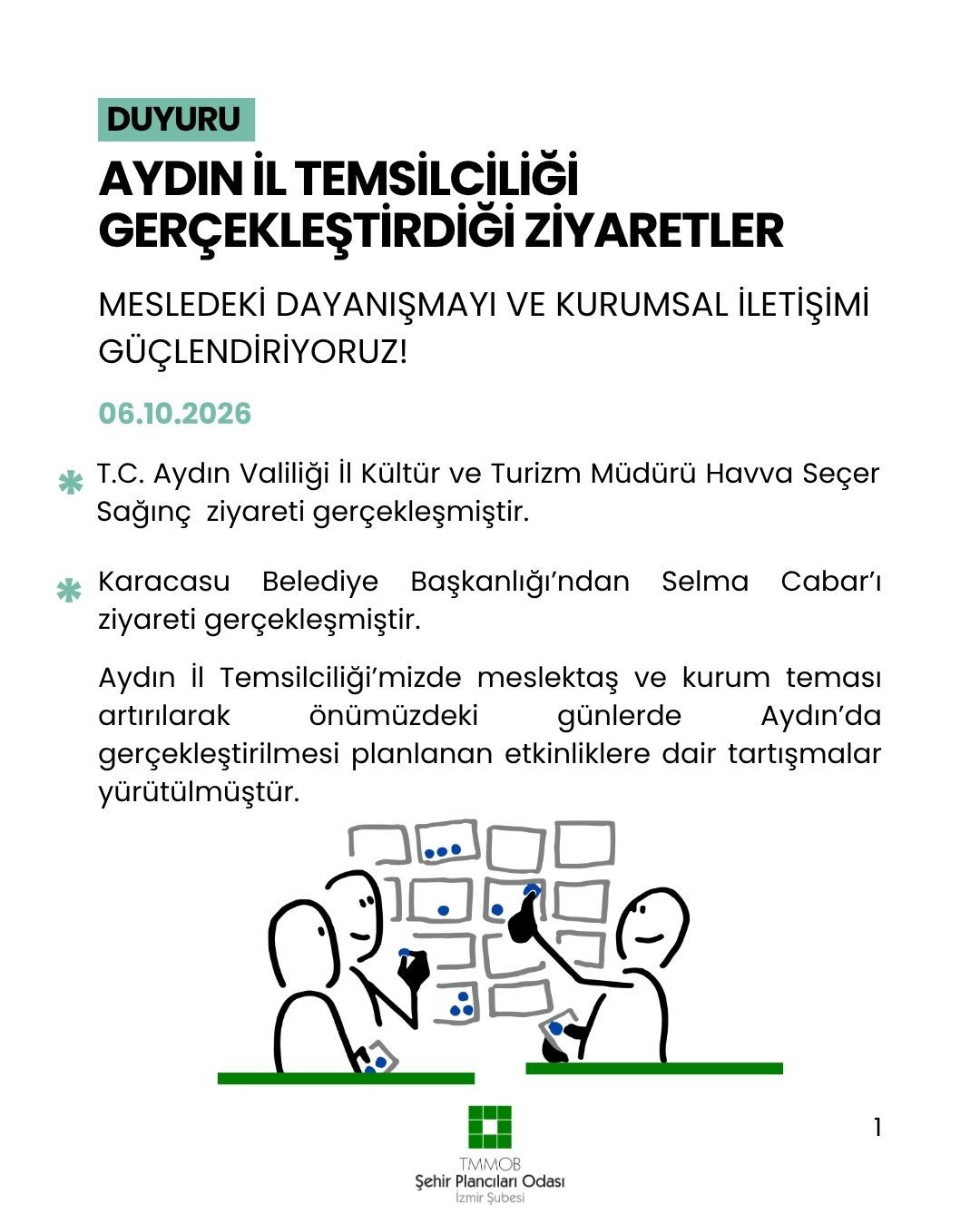 AYDIN İL TEMSİLCİLİĞİ GERÇEKLEŞTİRDİĞİ ZİYARETLER - MESLEDEKİ DAYANIŞMAYI VE KURUMSAL İLETİŞİMİ GÜÇLENDİRİYORUZ!