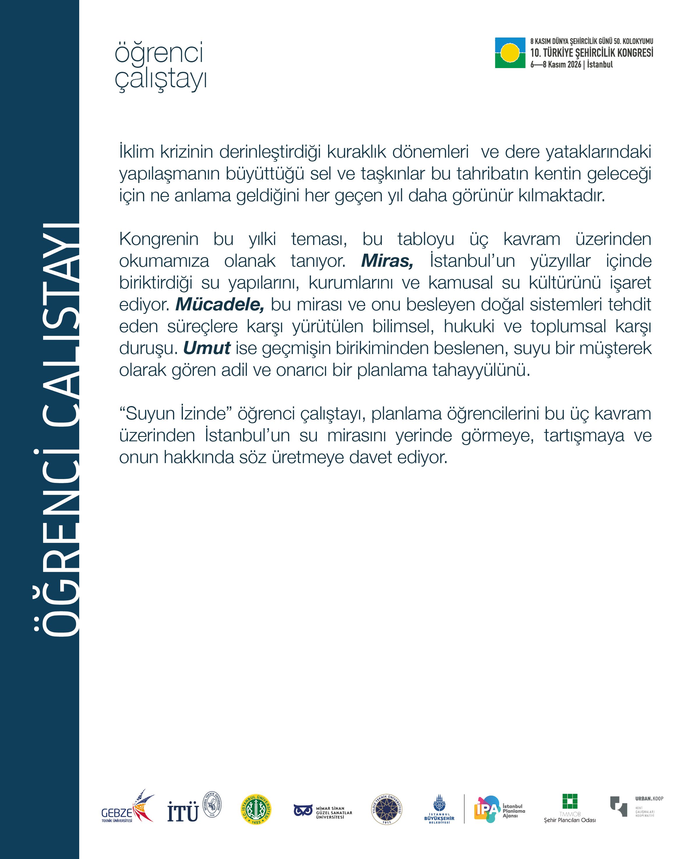 ÖĞRENCİ ÇALIŞTAYI: SUYUN İZİNDE; İSTANBUL'UN KUŞATILMIŞ SU MİRASI