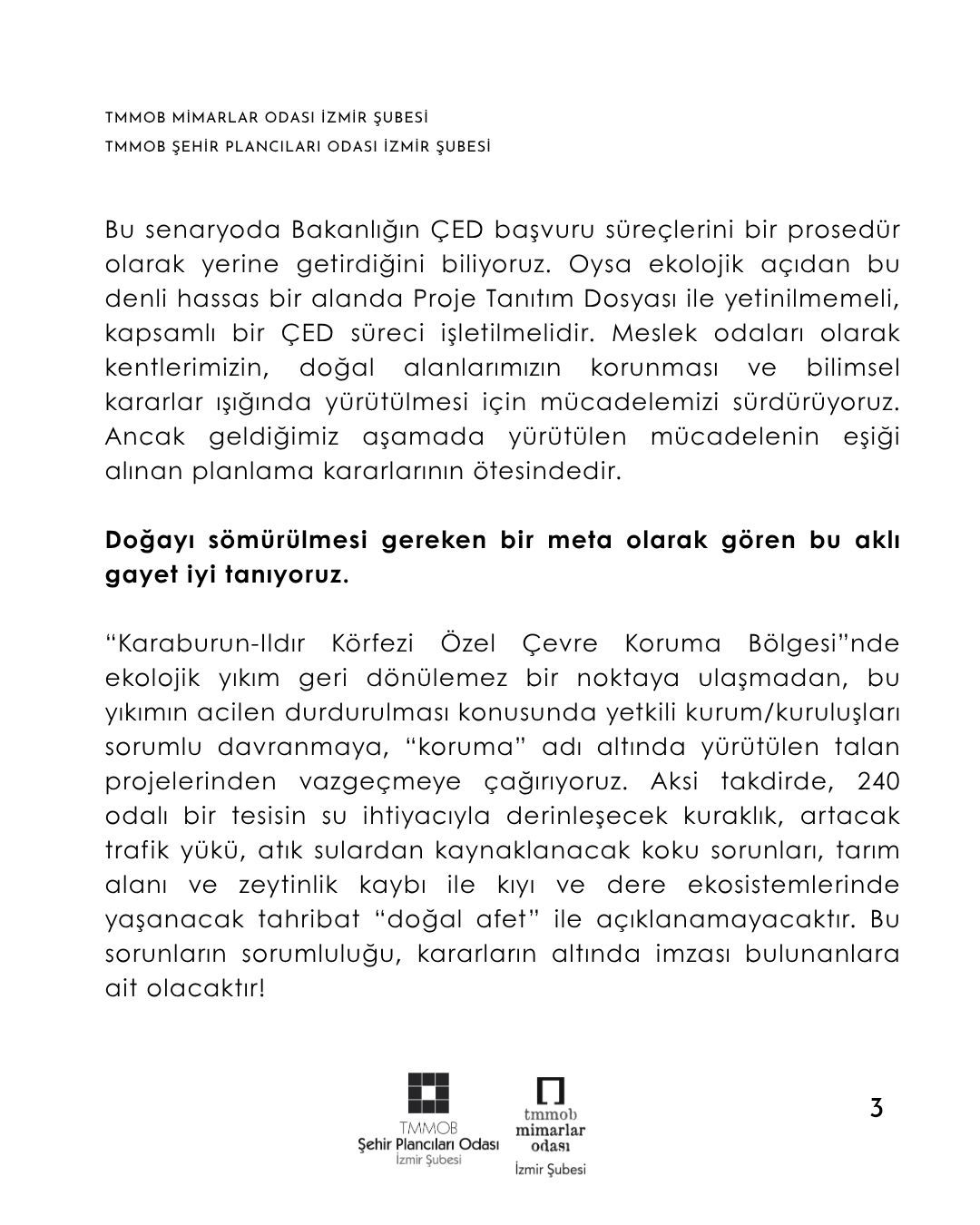 "KORUMA" ADI ALTINDA TALANA İZİN VERMEYECEĞİZ!