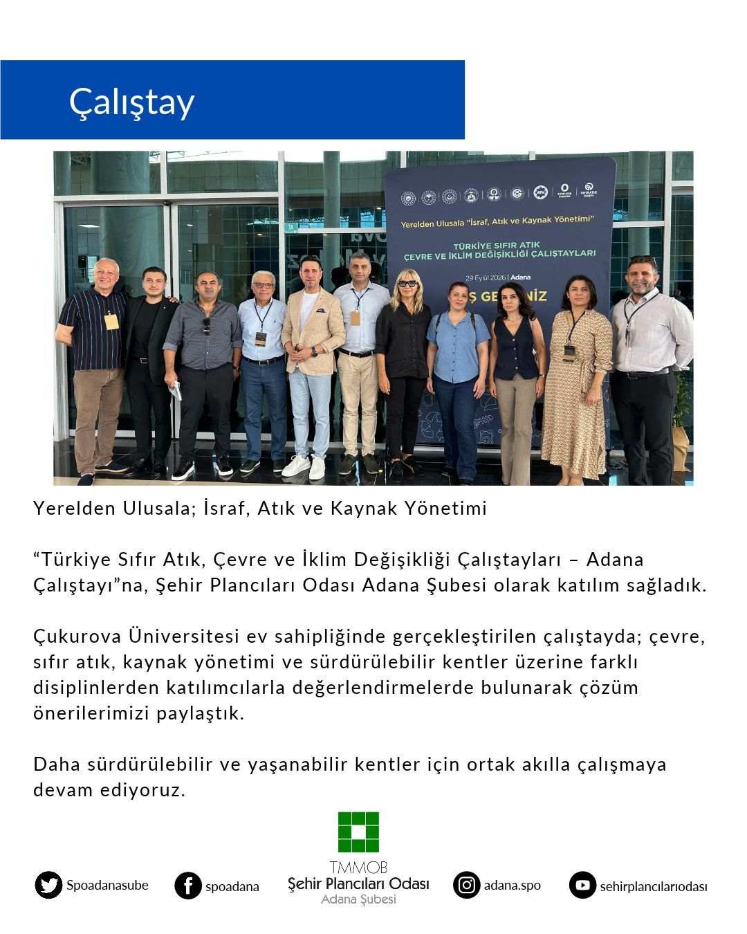 TÜRKİYE SIFIR ATIK, ÇEVRE VE İKLİM DEĞİŞİKLİĞİ ÇALIŞTAYLARI