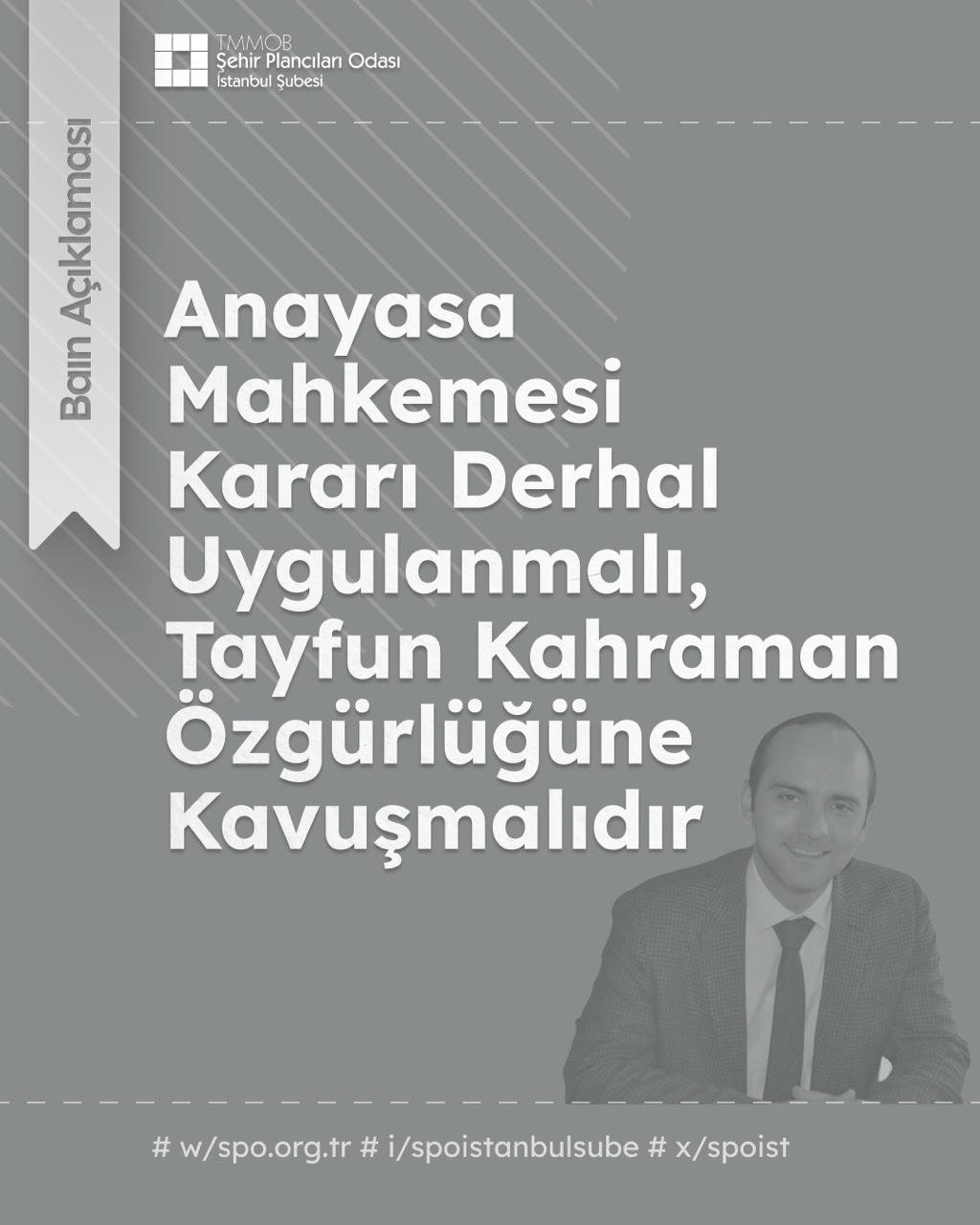 Anayasa Mahkemesi Kararı Derhal Uygulanmalı, Tayfun Kahraman Özgürlüğüne Kavuşmalıdır