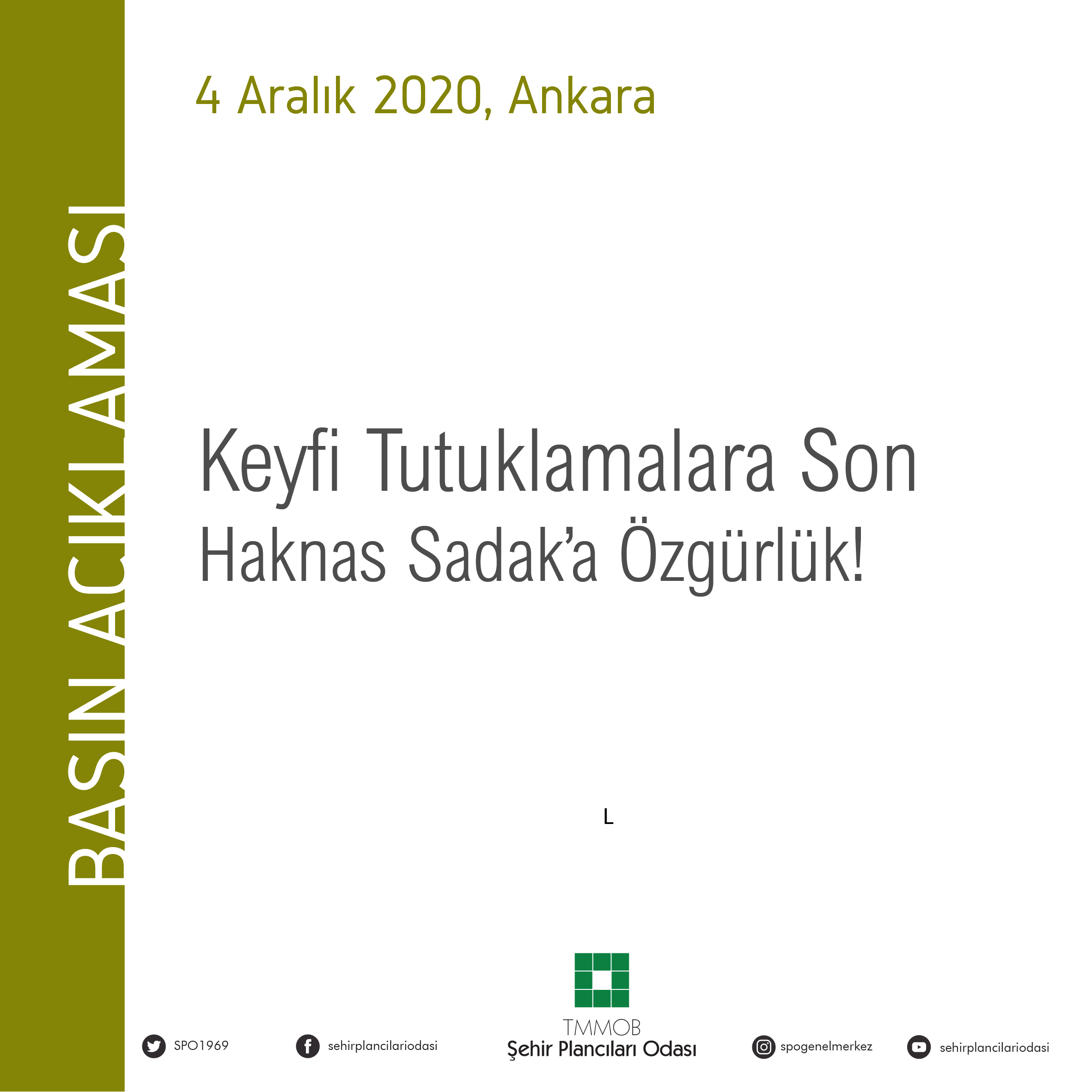  KEYFİ TUTUKLAMALARA SON, HAKNAS SADAK'A ÖZGÜRLÜK!