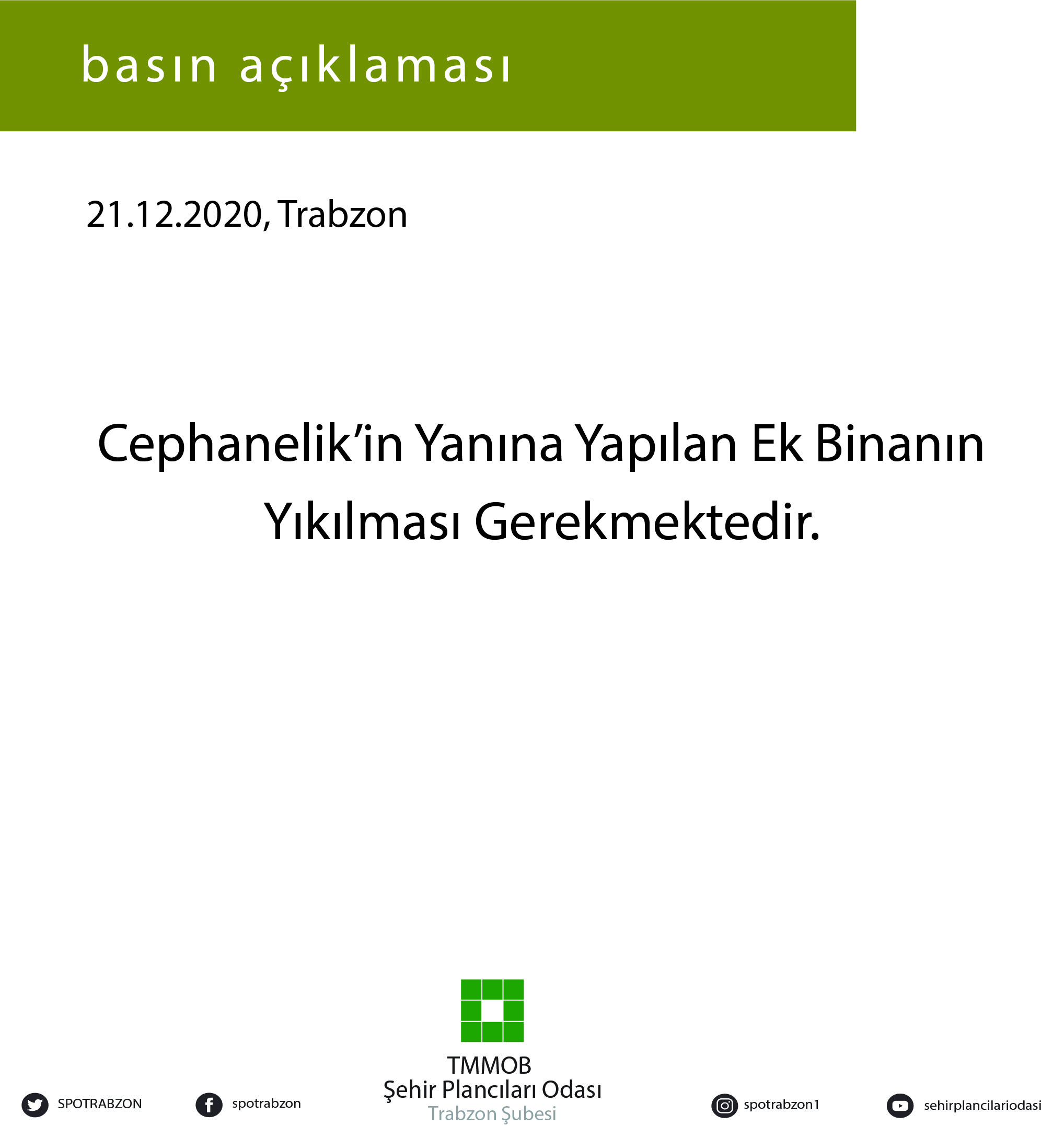 TRABZON ŞEHİR PLANCILARI ODASI BAŞKANI ERCAN ŞEN TRABZON`DA CEPHANELİĞİN YANINA YAPILAN EK BİNANIN DURUMUNUN YILAN HİKAYESİNE DÖNDÜĞÜNÜ SÖYLEDİ. 