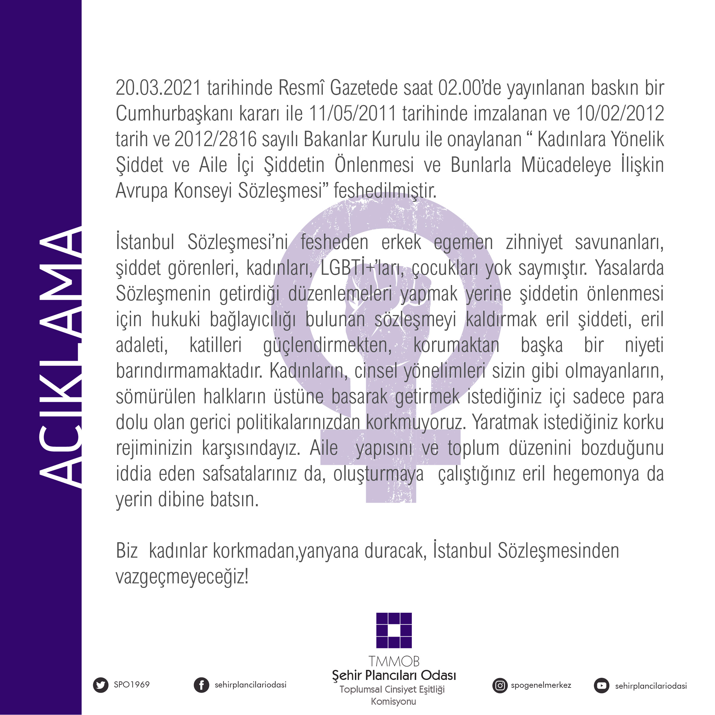 İSTANBUL SÖZLEŞMESİ HAKKINDA AÇIKLAMA