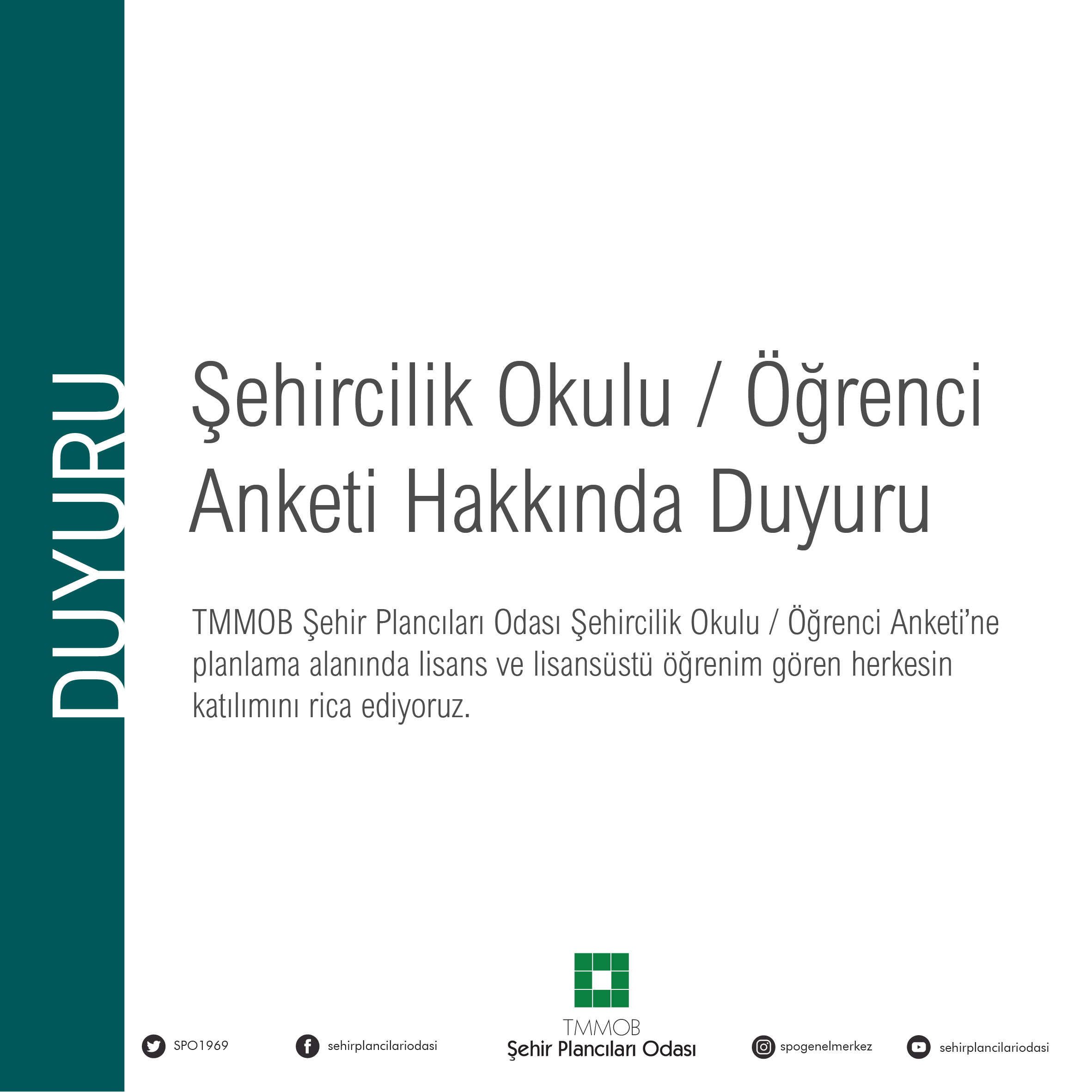 ŞEHİRCİLİK OKULU/ÖĞRENCİ ANKETİ HAKKINDA DUYURU