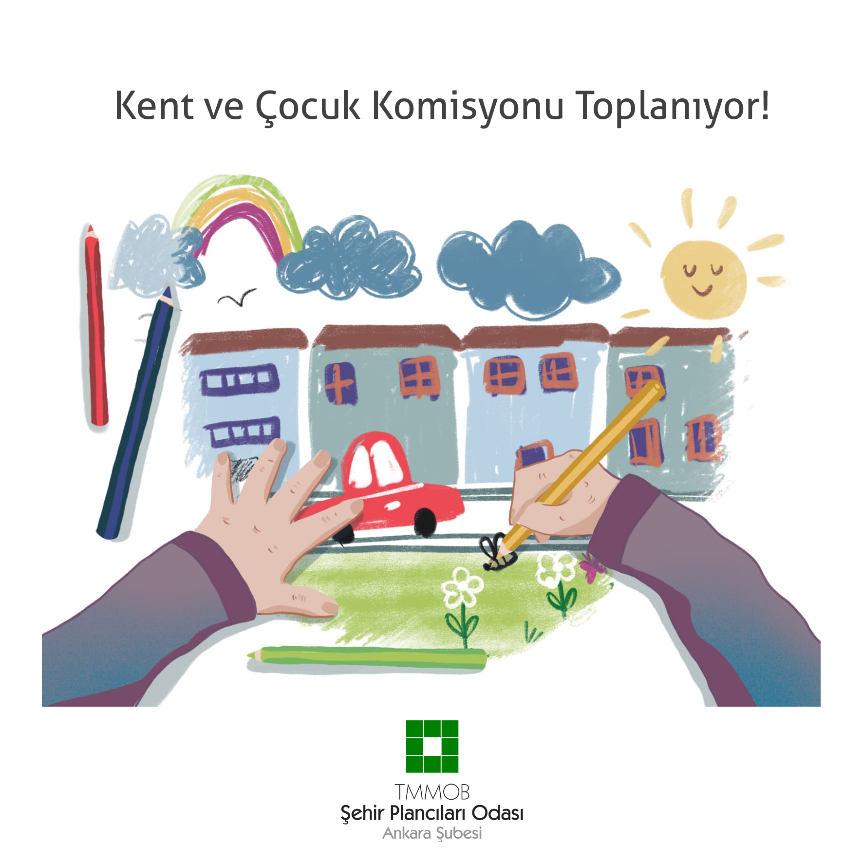 KENT VE ÇOCUK KOMİSYONU TOPLANIYOR!