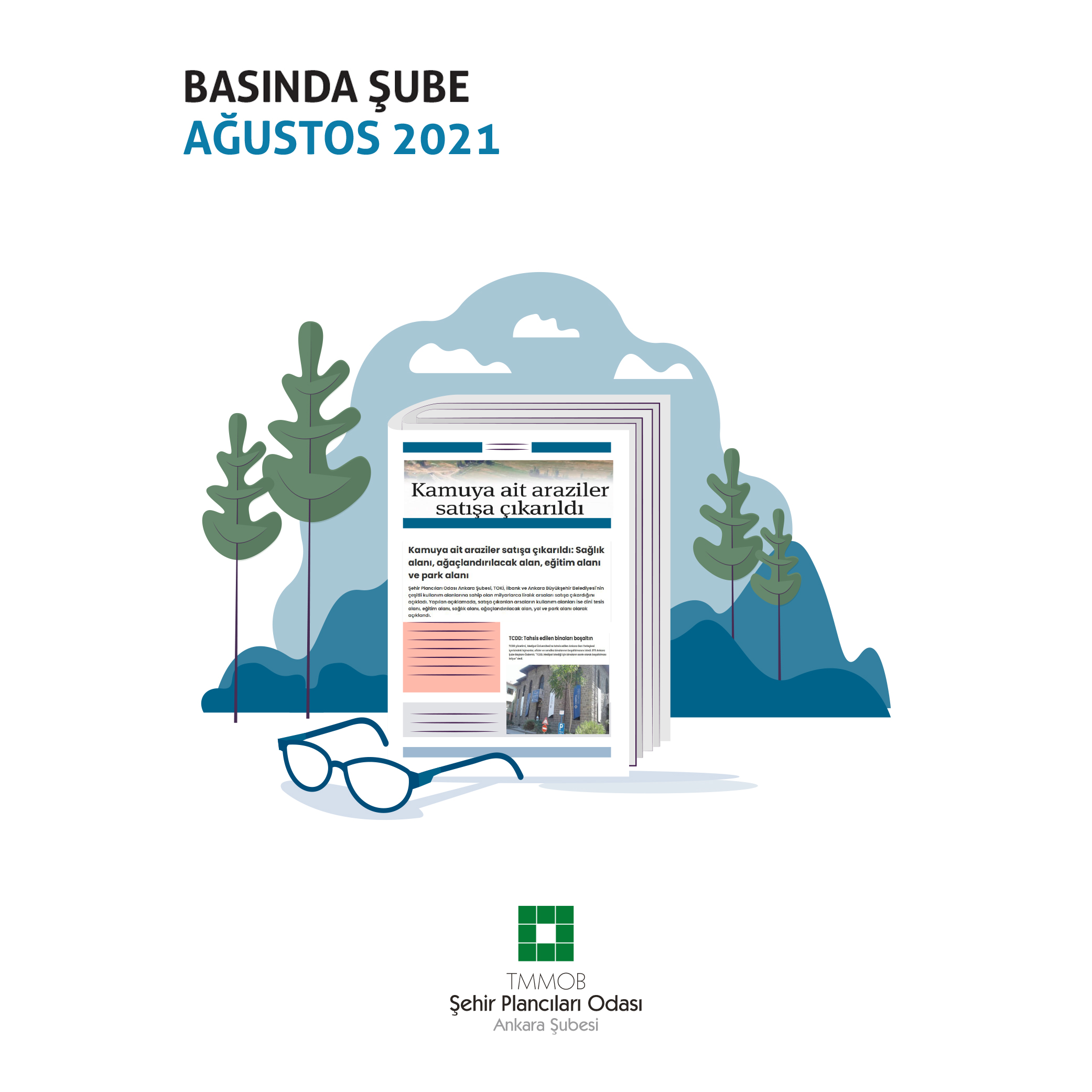 AĞUSTOS AYINDA BASINDA ŞUBE