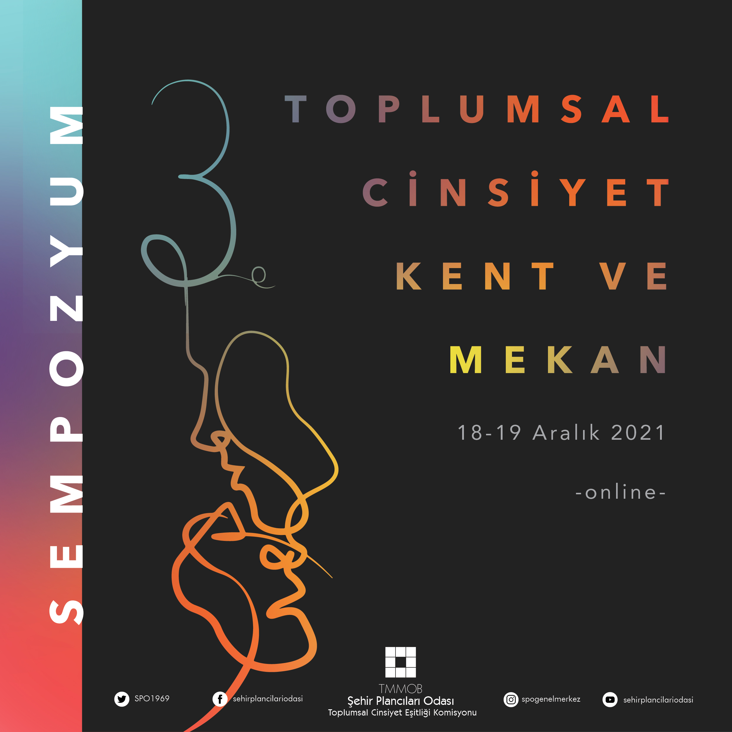3. TOPLUMSAL CİNSİYET KENT VE MEKAN SEMPOZYUMU