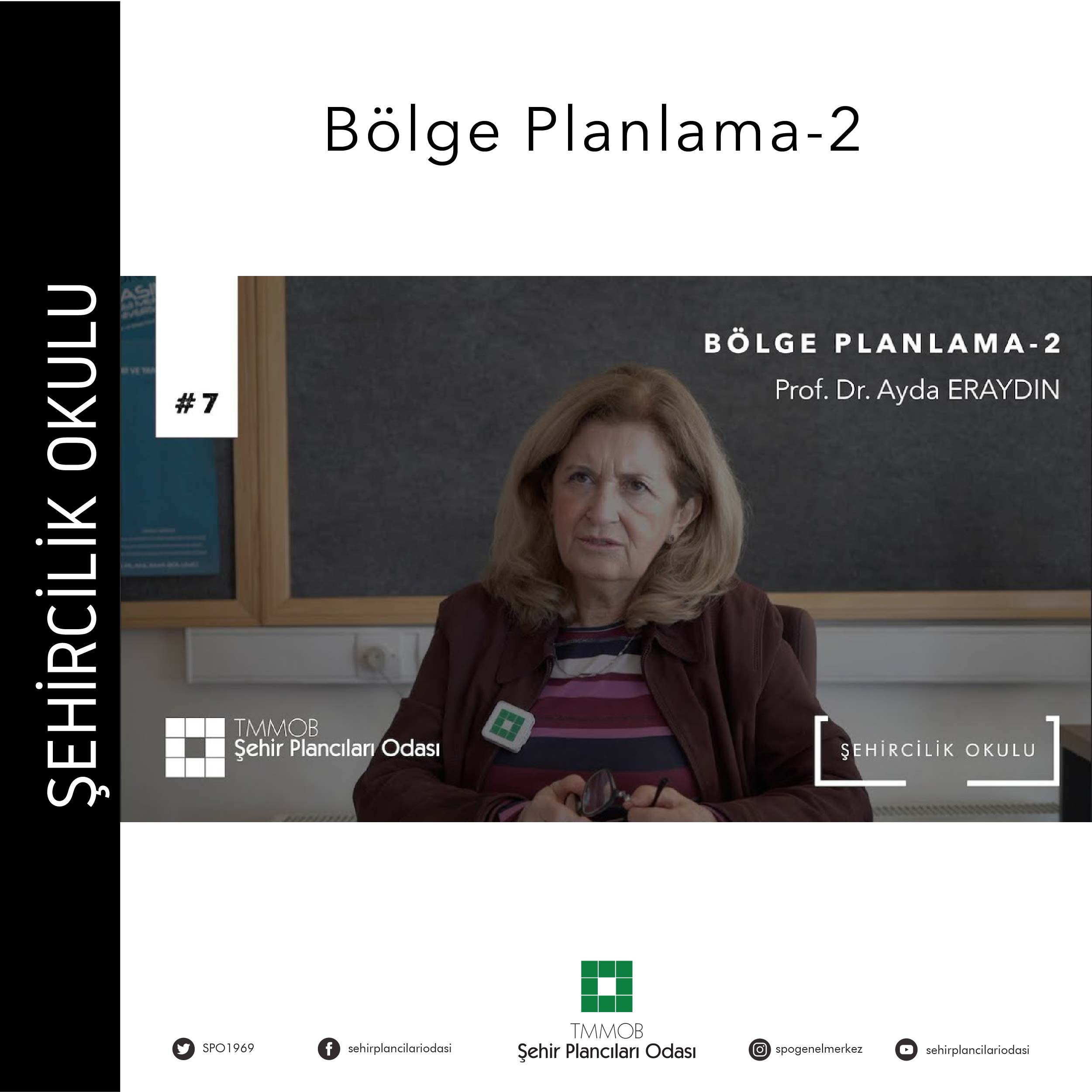 #7 BÖLGE PLANLAMA-2 "BÖLGESEL POLİTİKALAR" | PROF. DR. AYDA ERAYDIN