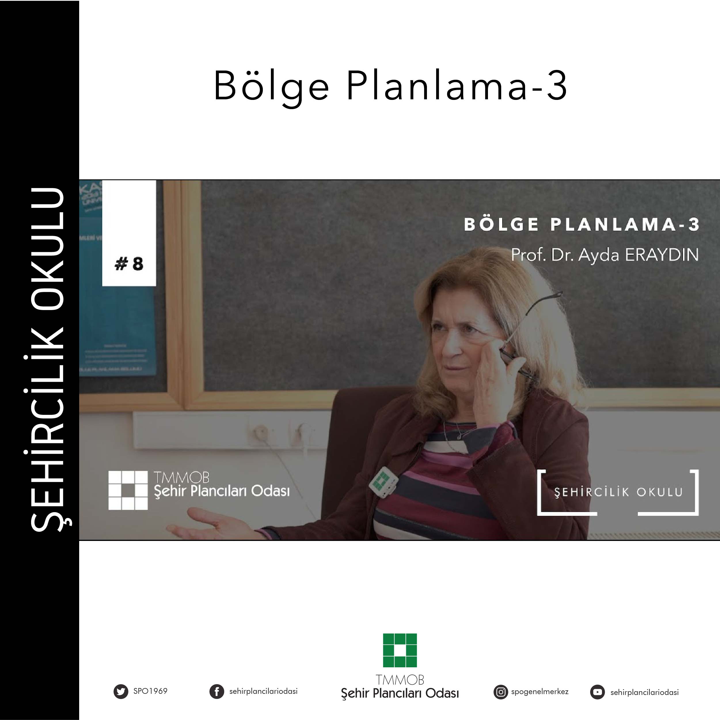 #8 BÖLGE PLANLAMA-3 | PROF. DR. AYDA ERAYDIN