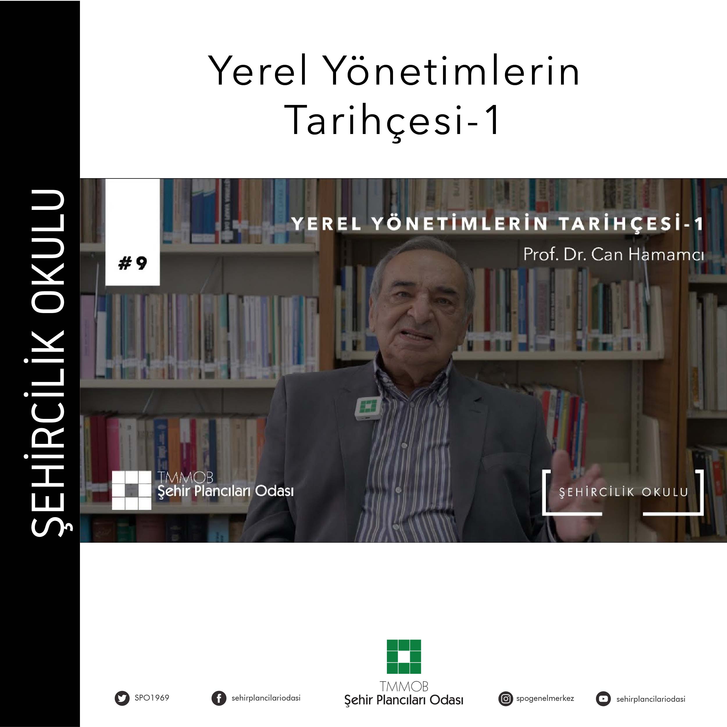 #9 YEREL YÖNETİMLERİN TARİHÇESİ-1 | PROF. DR. CAN HAMAMCI
