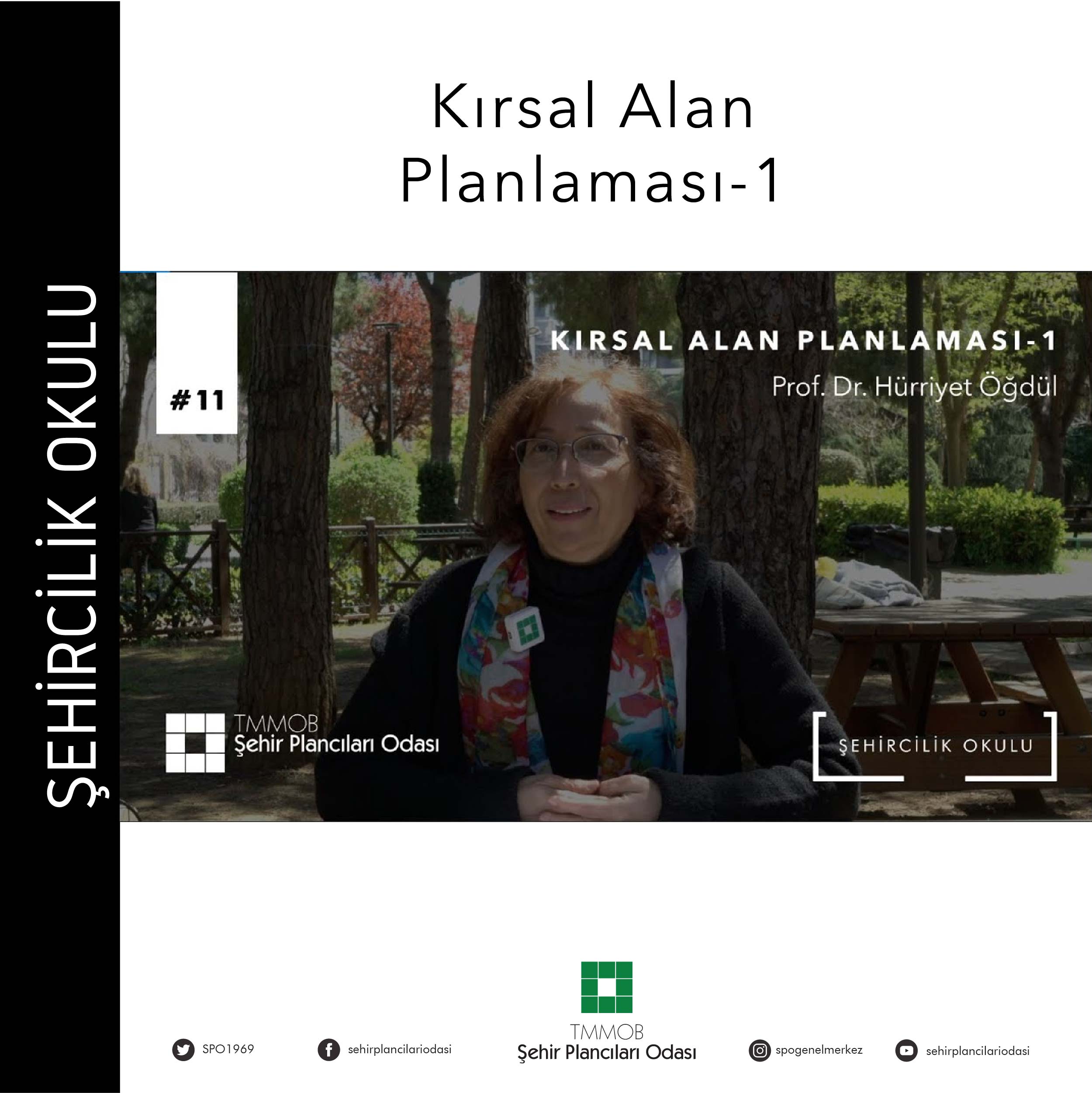 #11 KIRSAL ALAN PLANLAMASI -1 | PROF. DR. HÜRRİYET ÖĞDÜL