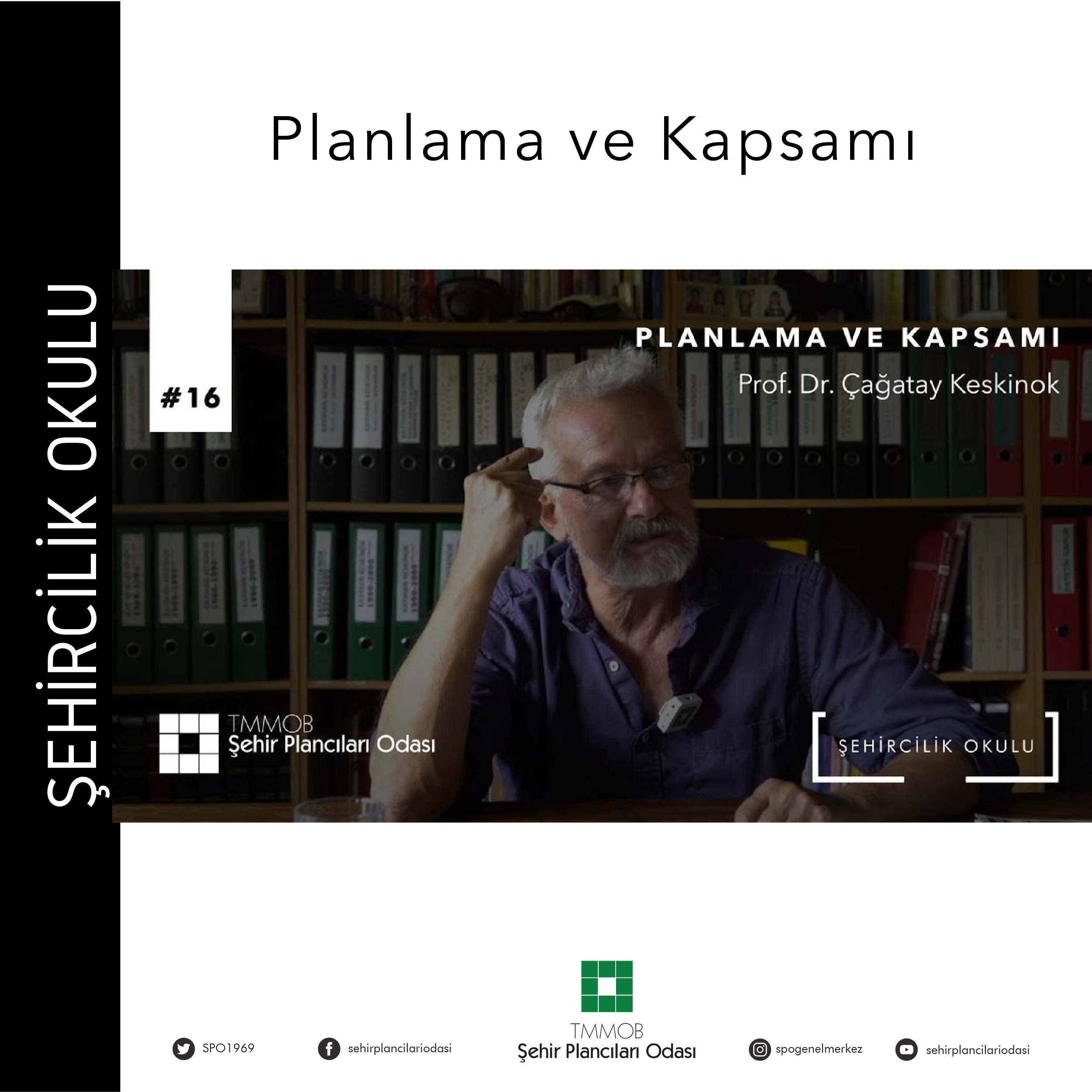 #16 PLANLAMA VE KAPSAMI | PROF. DR. ÇAĞATAY KESKİNOK