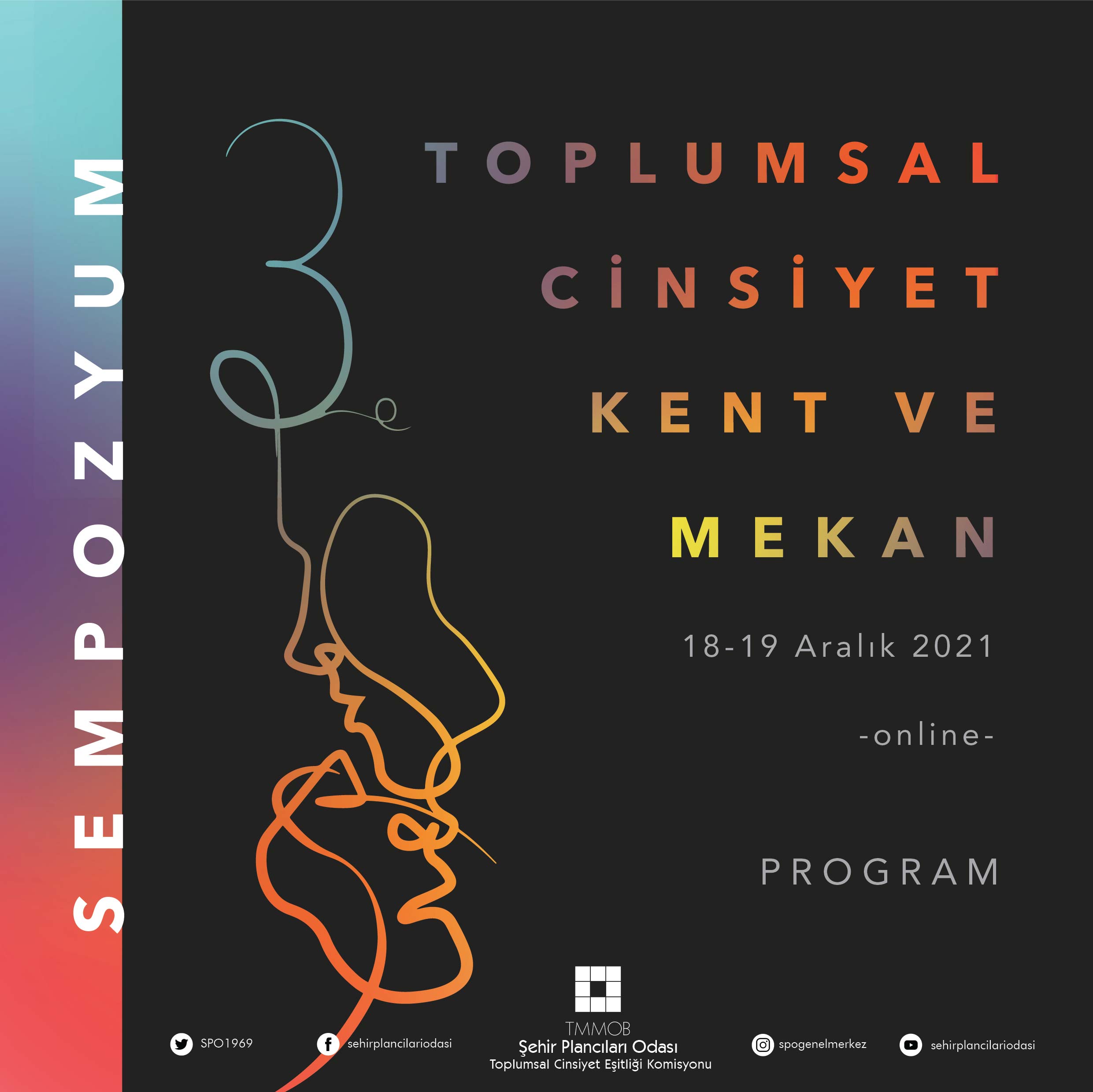 3. TOPLUMSAL CİNSİYET EŞİTLİĞİ SEMPOZYUMU PROGRAMI BELİRLENDİ!