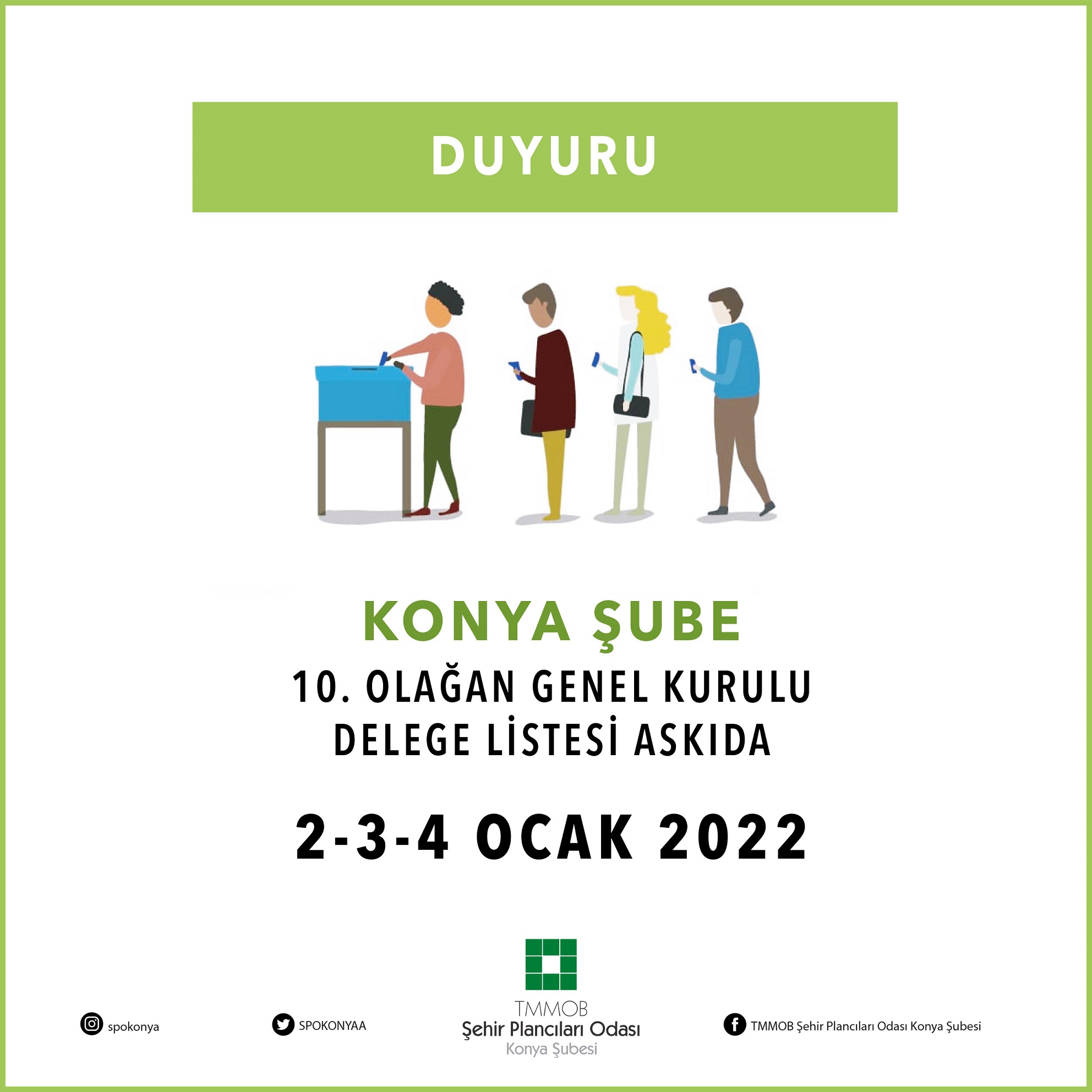 ODAMIZ KONYA ŞUBESİ 10. OLAĞAN GENEL KURULU DELEGE LİSTESİ ASKIDA