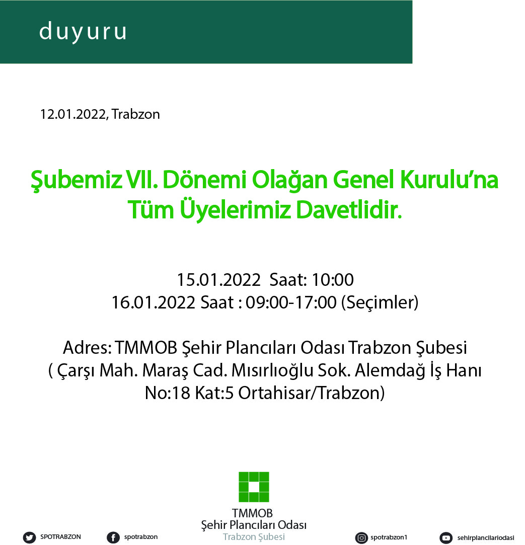 ŞUBEMİZ VII. OLAĞAN GENEL KURULUNA TÜM ÜYELERİMİZ DAVETLİDİR. 