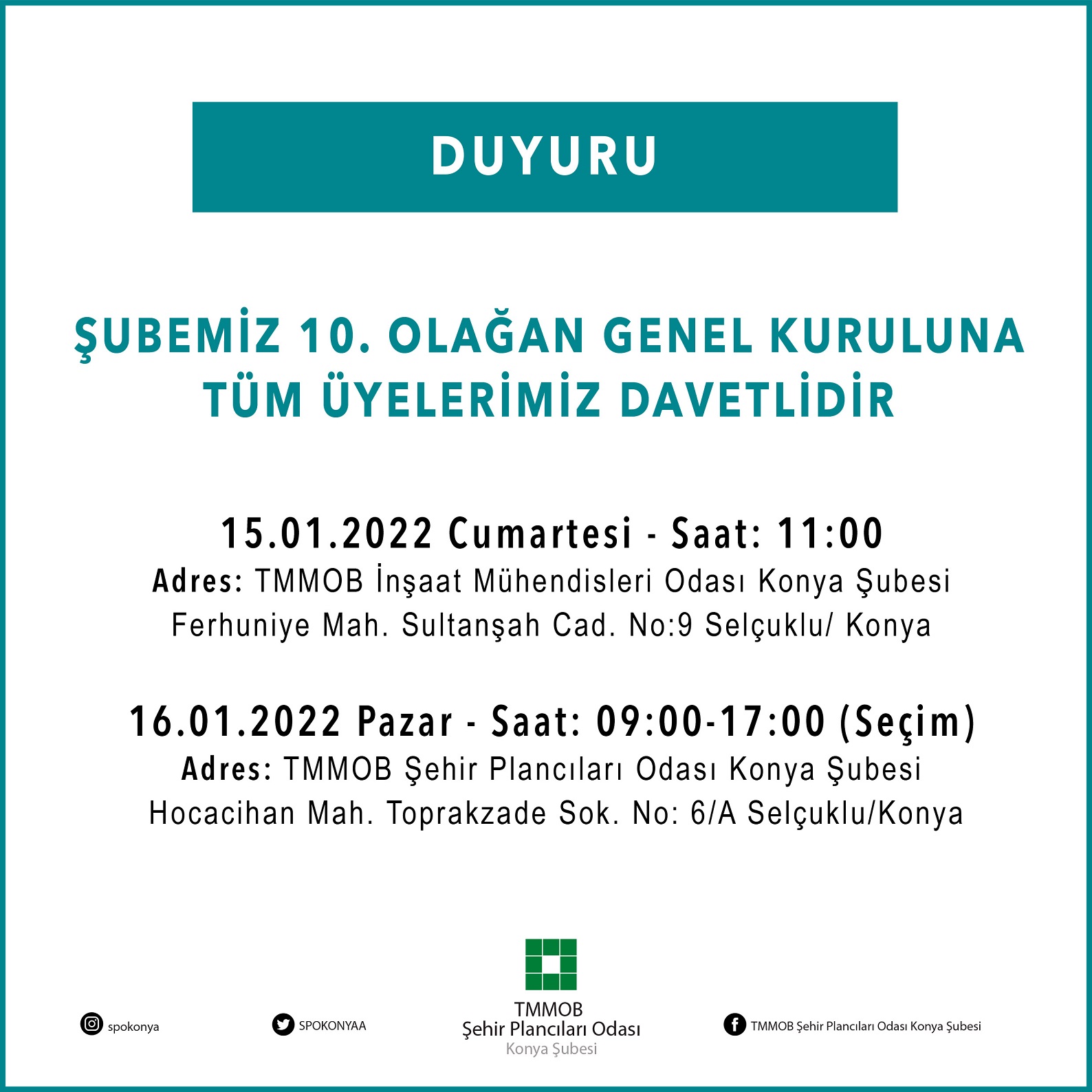 ŞUBEMİZ 10. OLAĞAN GENEL KURULUNA TÜM ÜYELERİMİZ DAVETLİDİR