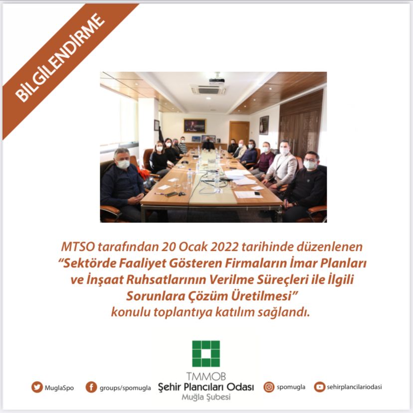 MTSO TARAFINDAN DÜZENLENEN TOPLANTIYA KATILIM SAĞLANDI.