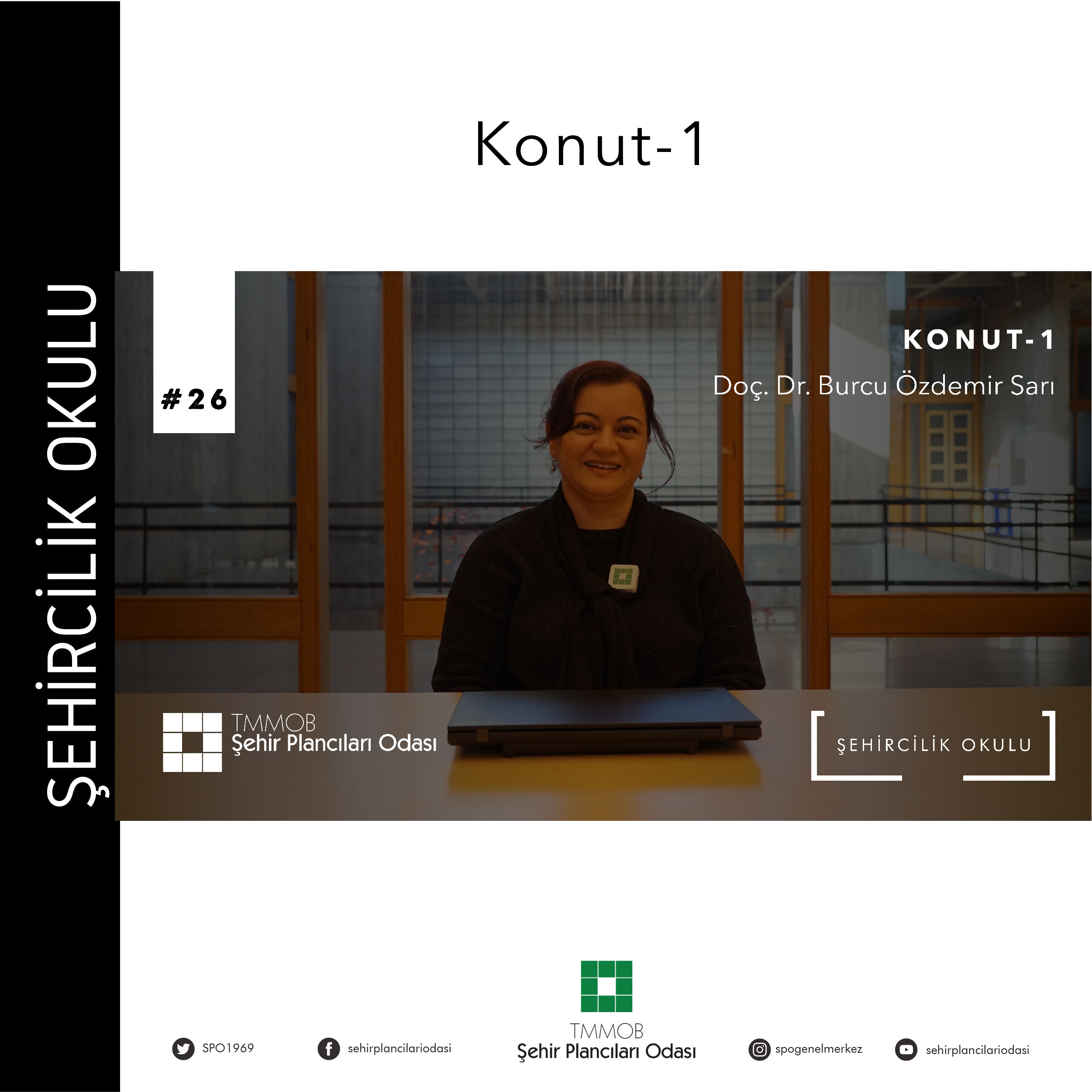 #26 KONUT-1 | DOÇ. DR. BURCU ÖZDEMİR SARI