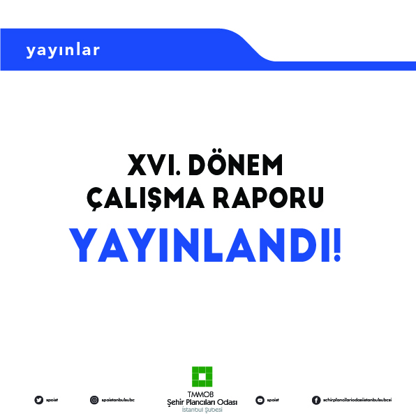 ŞUBEMİZİN XVI. DÖNEM ÇALIŞMA RAPORU