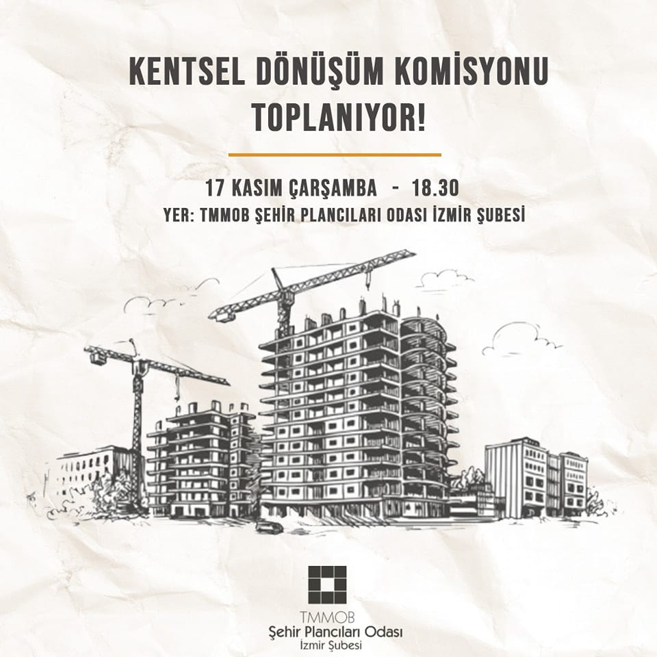 KENTSEL DÖNÜŞÜM KOMİSYONU TOPLANIYOR!