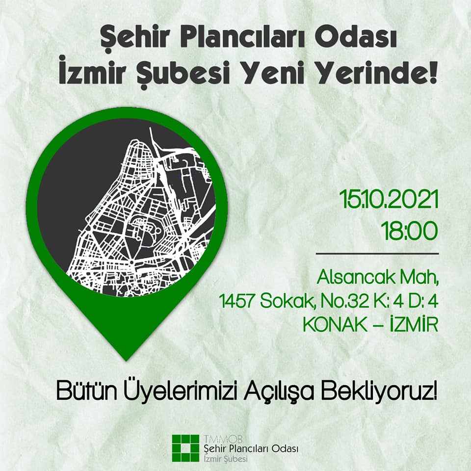 ŞEHİR PLANCILARI ODASI İZMİR ŞUBESİ'NİN YENİ YERİ AÇILIYOR!