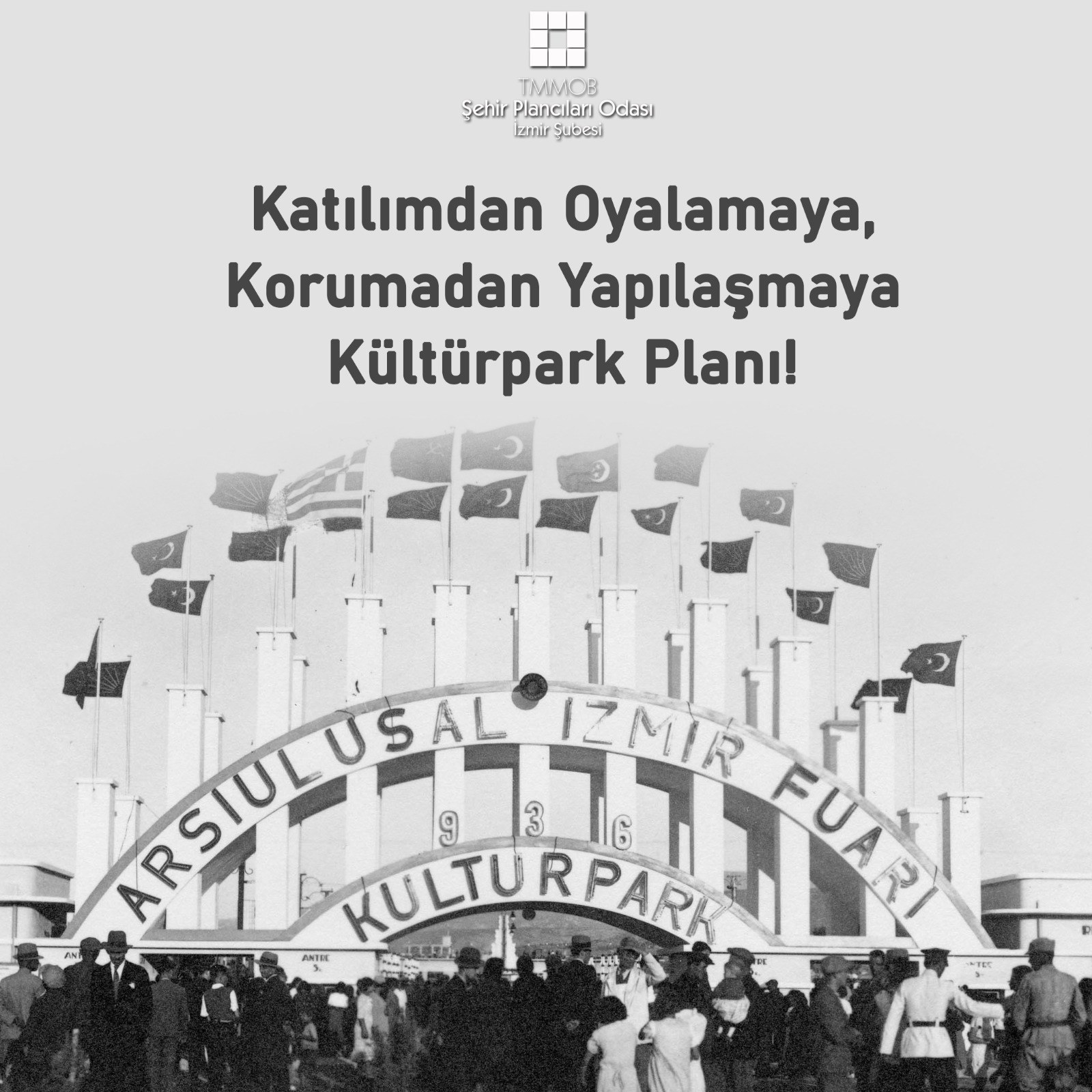 KATILIMDAN OYALAMAYA, KORUMADAN YAPILAŞMAYA KÜLTÜRPARK PLANI!