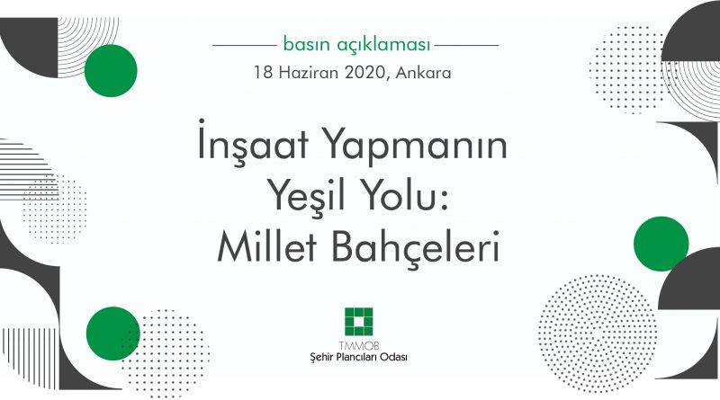 İNŞAAT YAPMANIN YEŞİL YOLU: MİLLET BAHÇELERİ