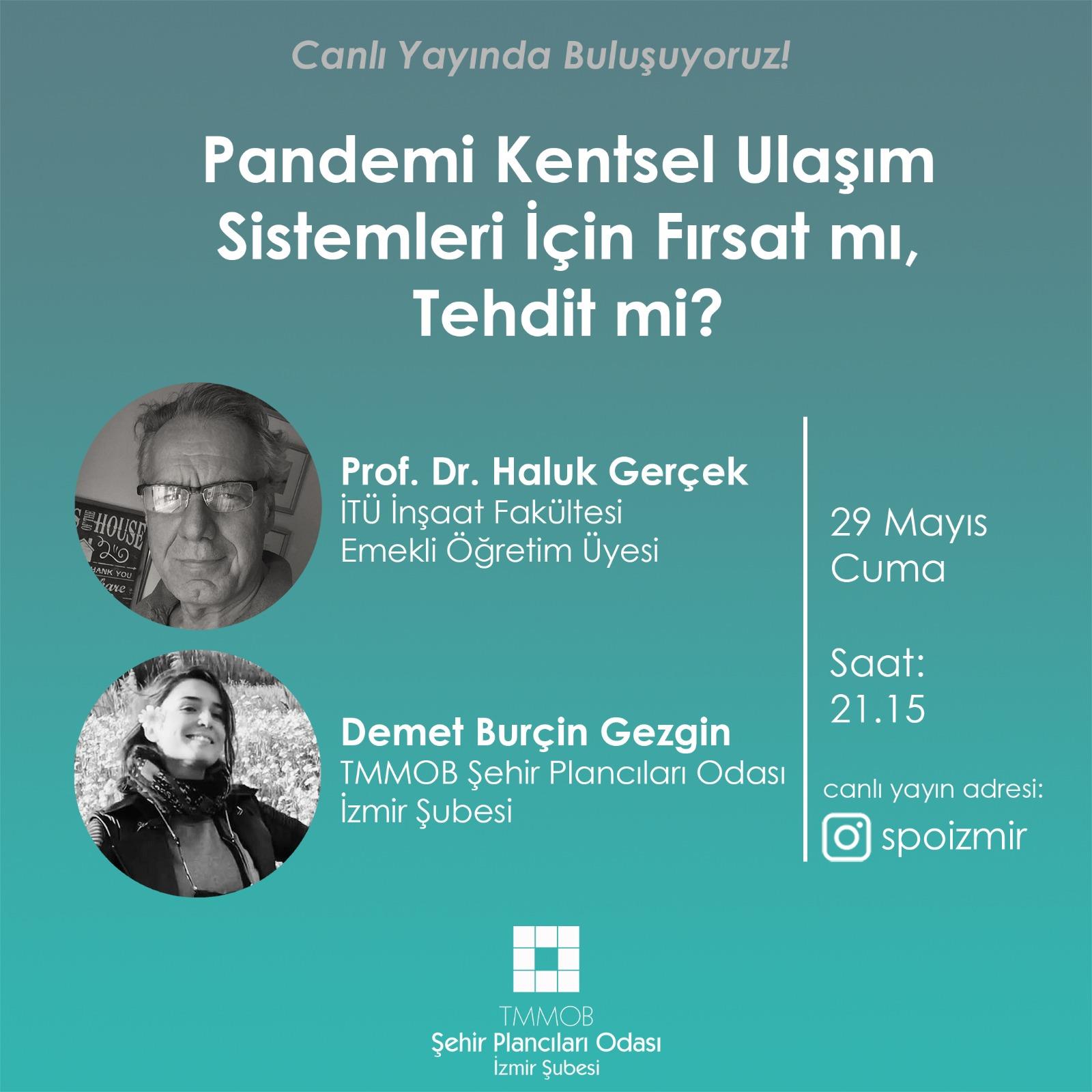 PANDEMİ KENTSEL ULAŞIM SİSTEMLERİ İÇİN FIRSAT MI, TEHDİT Mİ?