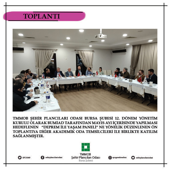BUMİAD "DEPREM İLE YAŞAM PANELİ" ÖN TOPLANTISINA KATILIM SAĞLANDI. 
