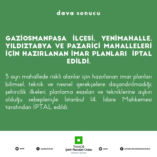 GAZİOSMANPAŞA İLÇESİ, YENİMAHALLE, YILDIZTABYA VE PAZARİÇİ MAHALLELERİ İÇİN HAZIRLANAN İMAR PLANLARI  İPTAL EDİLDİ. 