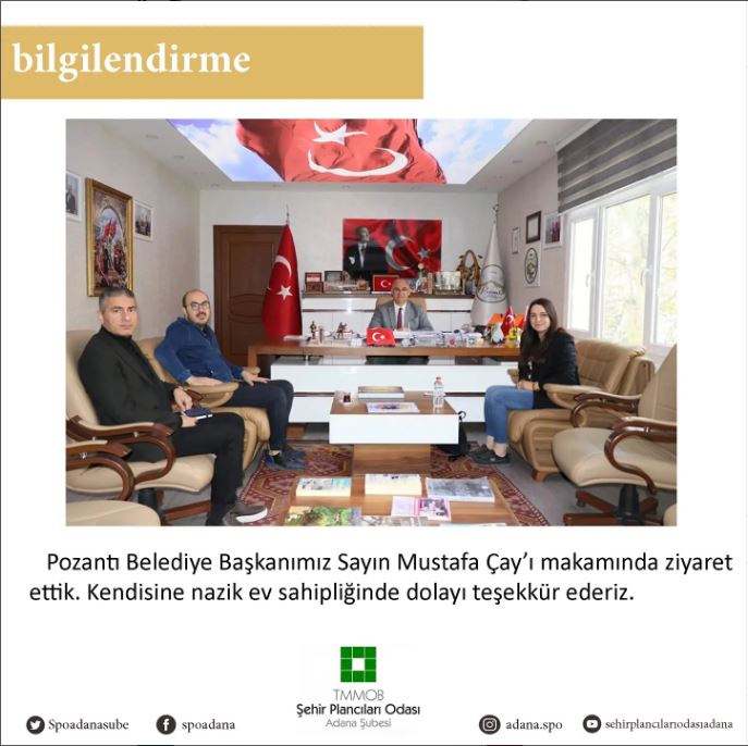 POZANTI BELEDİYE BAŞKANLIĞINA ZİYARET