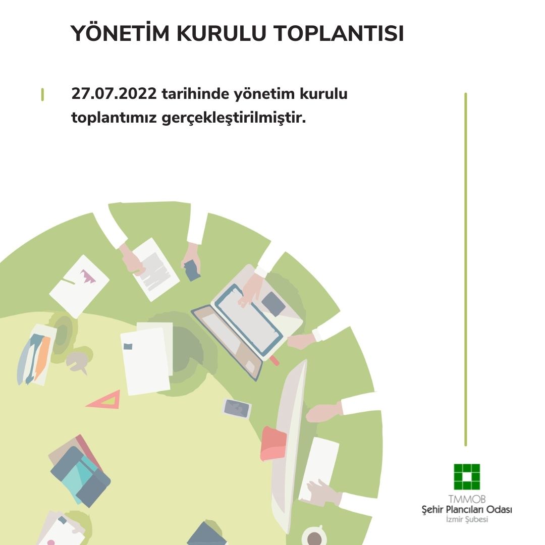 17.DÖNEM 27.07.2022 TARİHLİ YÖNETİM KURULU TOPLANTI TUTANAĞI