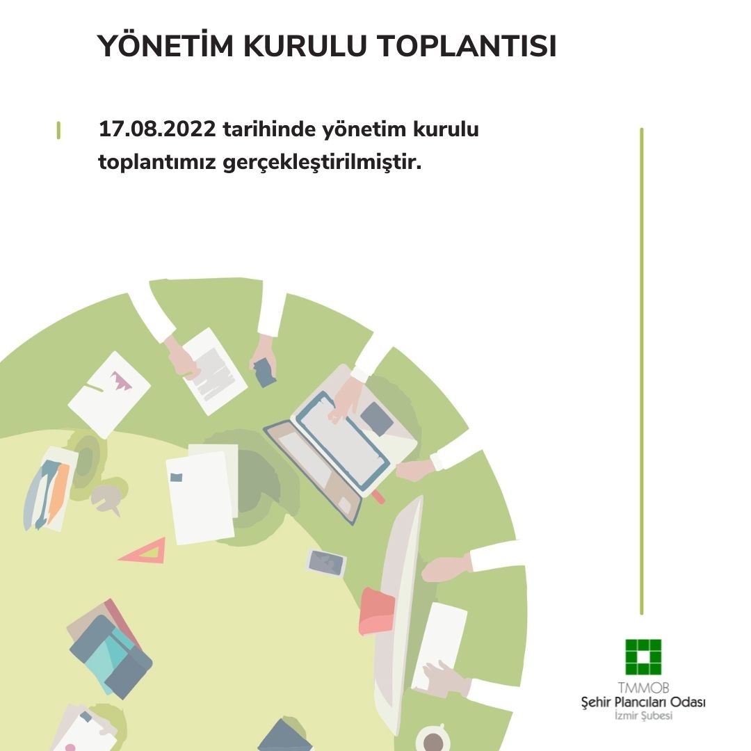 17.DÖNEM 17.08.2022 TARİHLİ YÖNETİM KURULU TOPLANTI TUTANAĞI