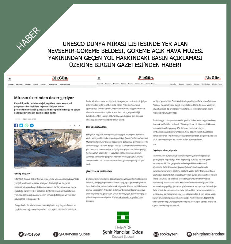 UNESCO DÜNYA MİRASI LİSTESİNDE YER ALAN NEVŞEHİR-GÖREME BELDESİ, GÖREME AÇIK HAVA MÜZESİ YAKININDAN GEÇEN YOL HAKKINDA BASIN AÇIKLAMASI BİRGÜN GAZETESİ`NDE!