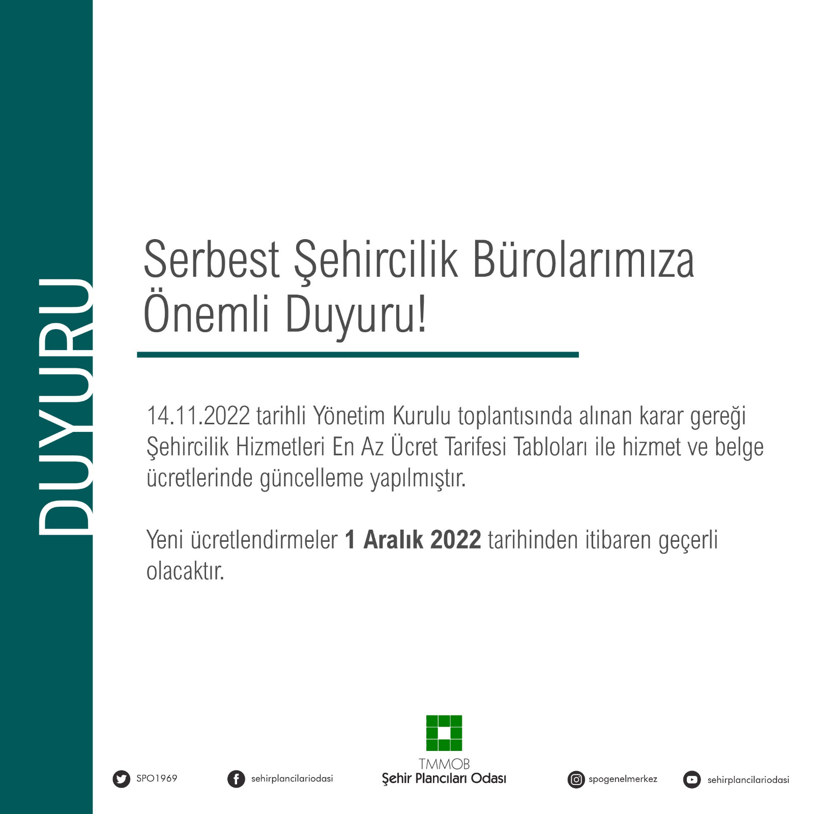 SERBEST ŞEHİRCİLİK BÜROLARIMIZA ÖNEMLİ DUYURU