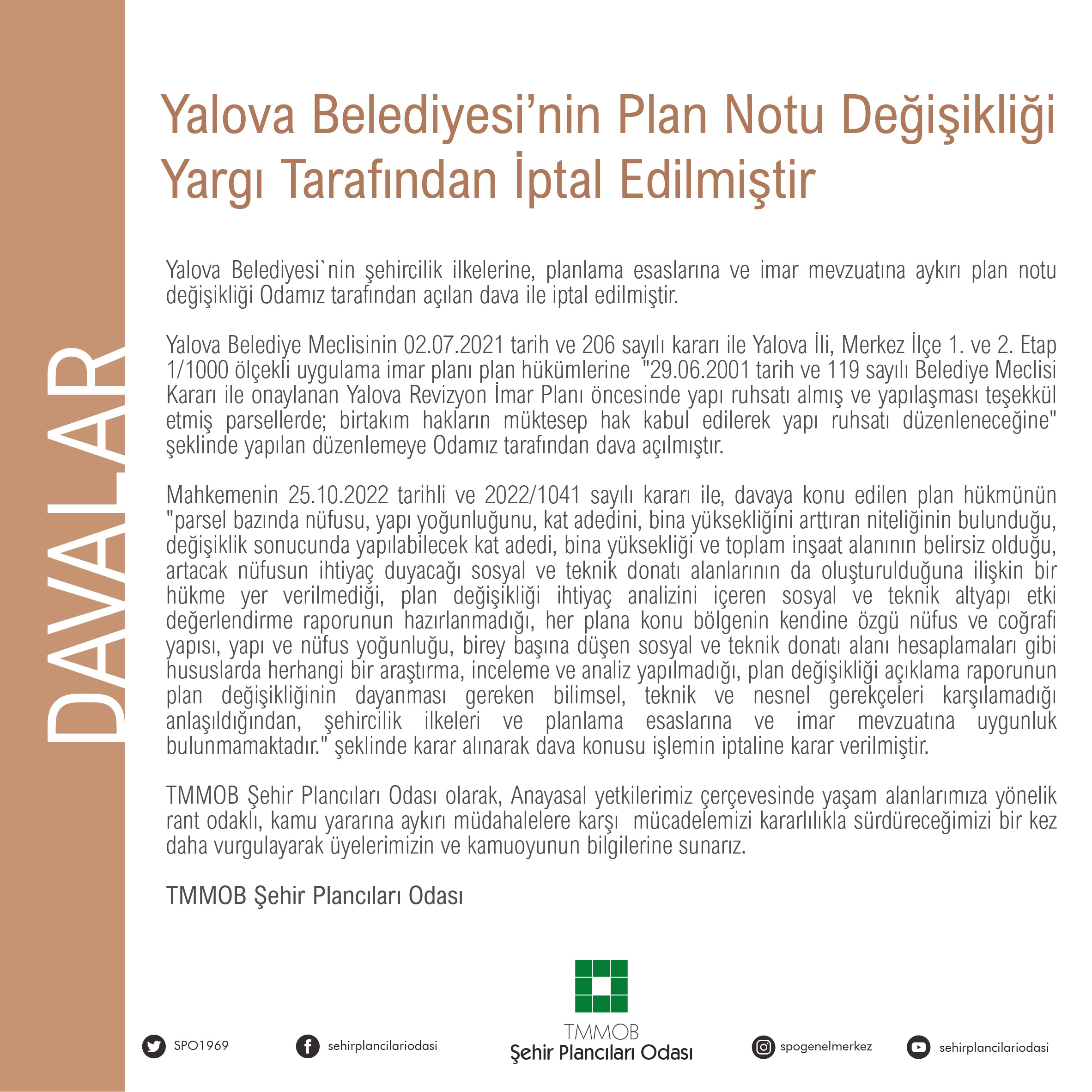 YALOVA BELEDİYESİ'NİN PLAN NOTU DEĞİŞİKLİĞİ ODAMIZIN AÇTIĞI DAVA İLE İPTAL EDİLMİŞTİR