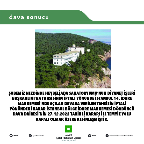 HEYBELİADA SANATARYOMU`NUN DİYANET İŞLERİ BAŞKANLIĞI'NA TAHSİS KARARI İPTAL EDİLDİ