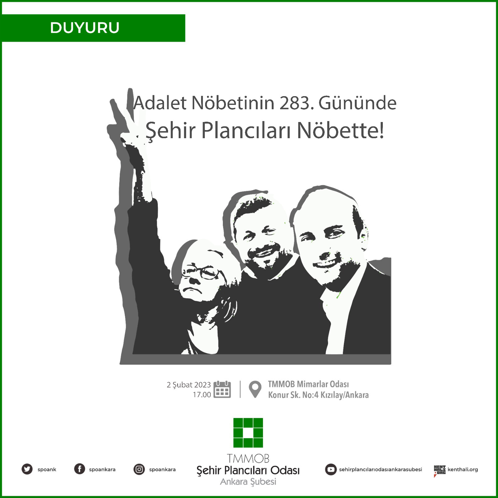 ADALET NÖBETİNİN 283. GÜNÜNDE (2 ŞUBAT) ŞEHİR PLANCILARI NÖBETTE!