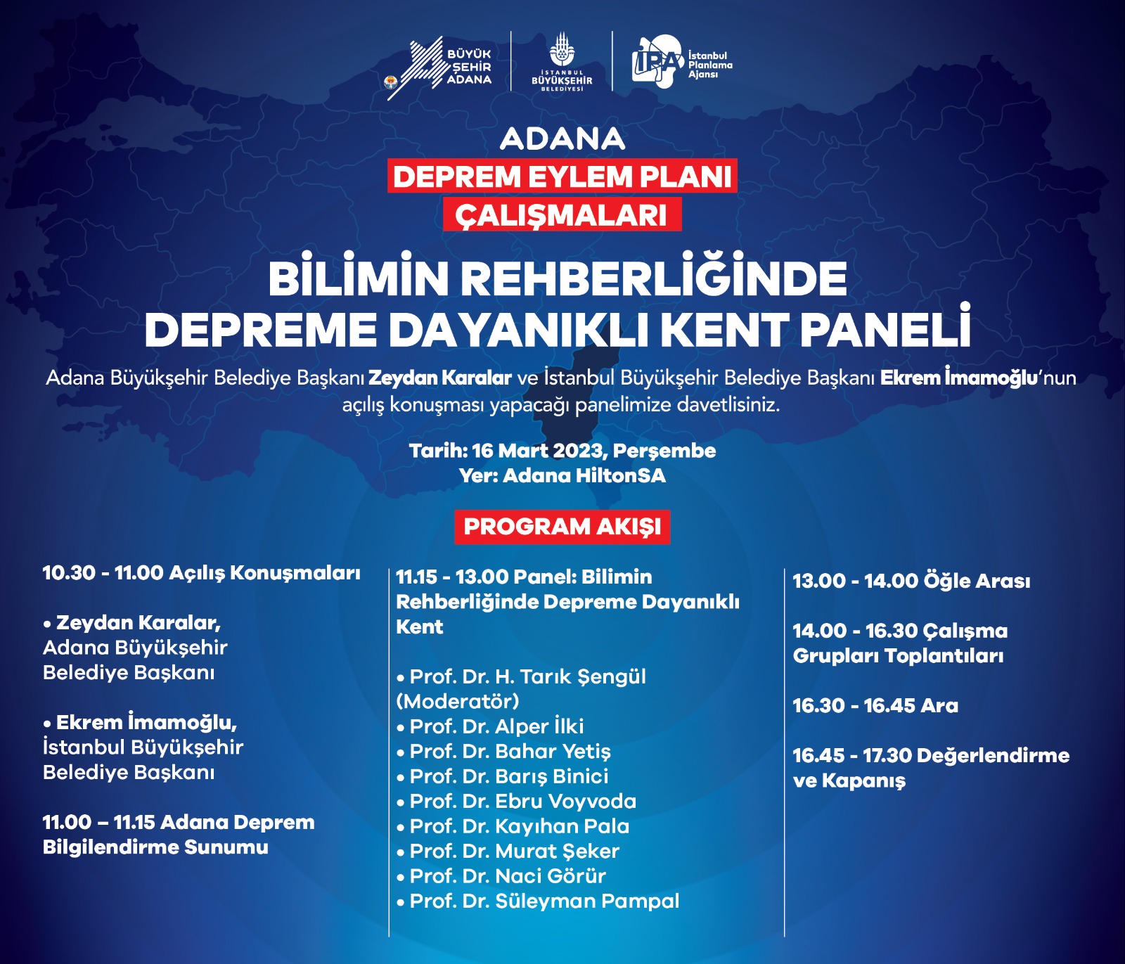 BİLİMİN REHBERLİĞİNDE DEPREME DAYANIKLI KENT PANELİ