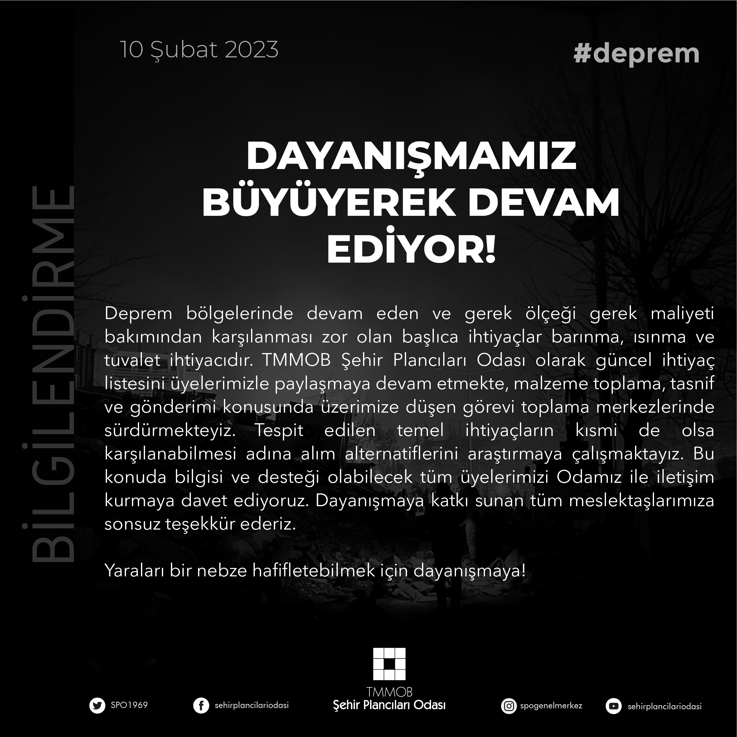 DAYANIŞMAMIZ BÜYÜYEREK DEVAM EDİYOR!