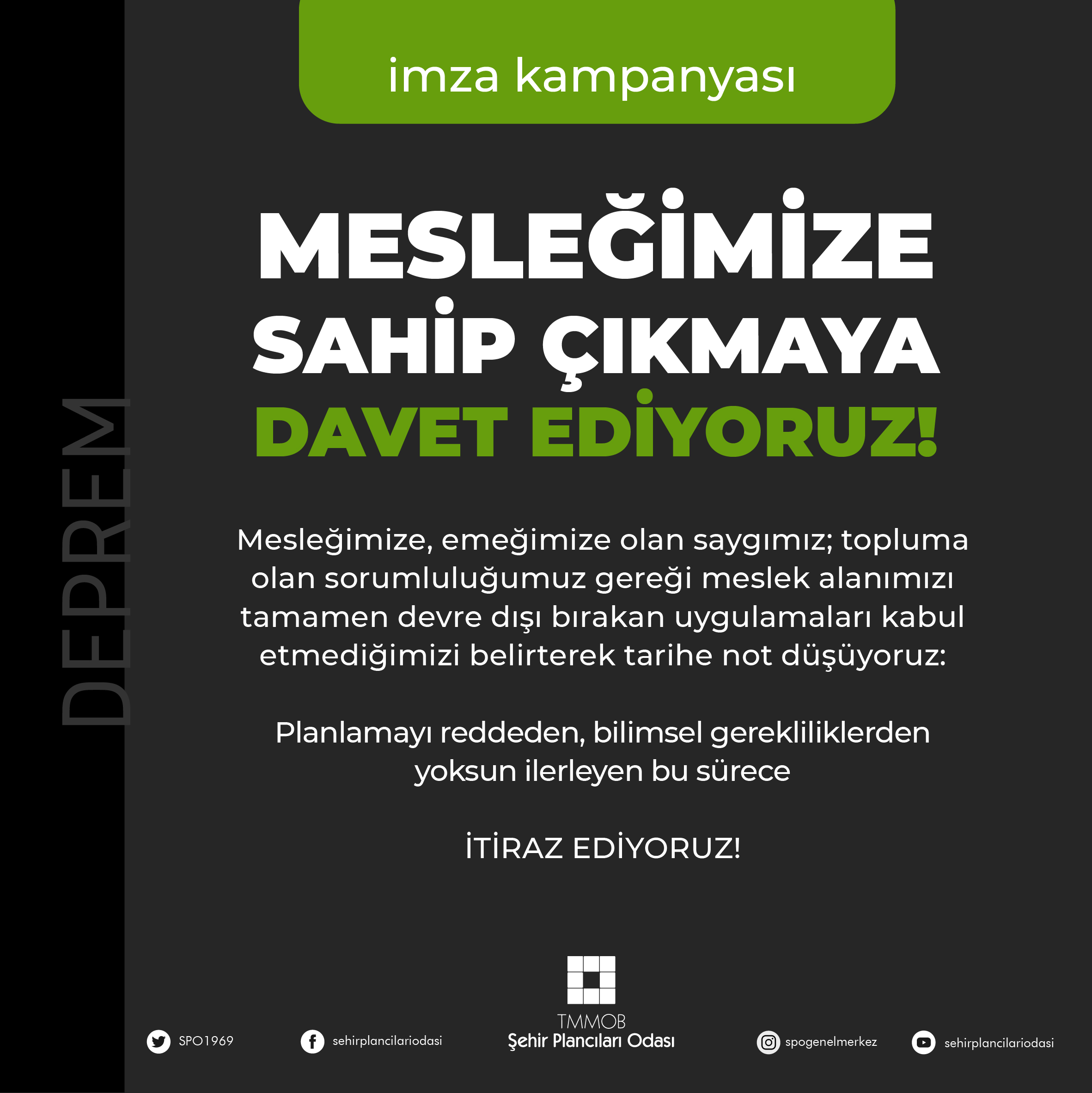İMZA KAMPANYASI: MESLEĞİMİZE SAHİP ÇIKMAYA DAVET EDİYORUZ!