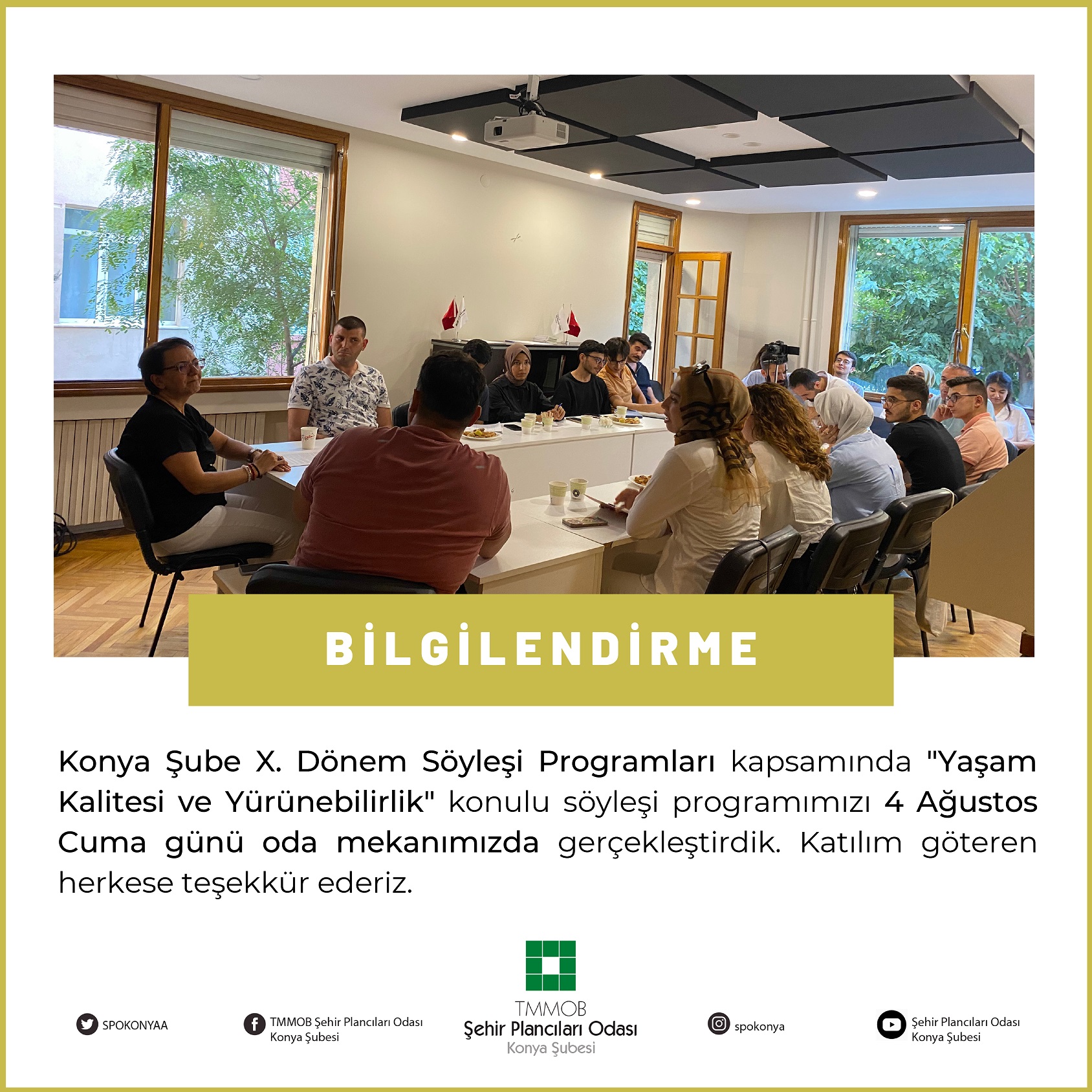 YAŞAM KALİTESİ VE YÜRÜNEBİLİRLİK SÖYLEŞİ PROGRAMI