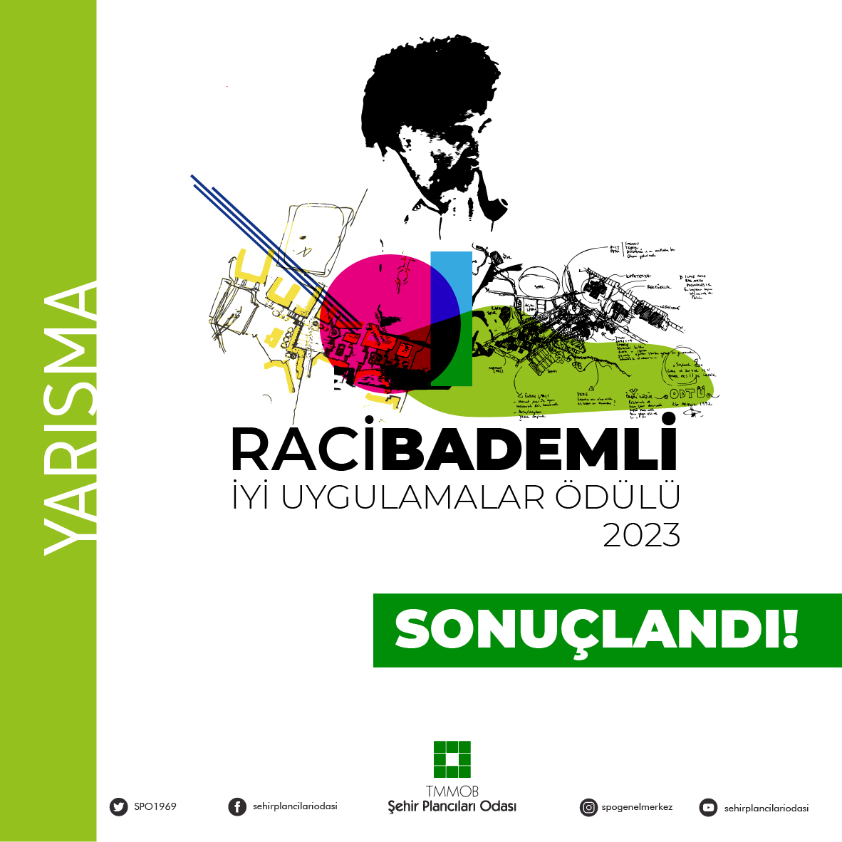 RACİ BADEMLİ İUÖ. YARIŞMASI SONUÇLANDI!