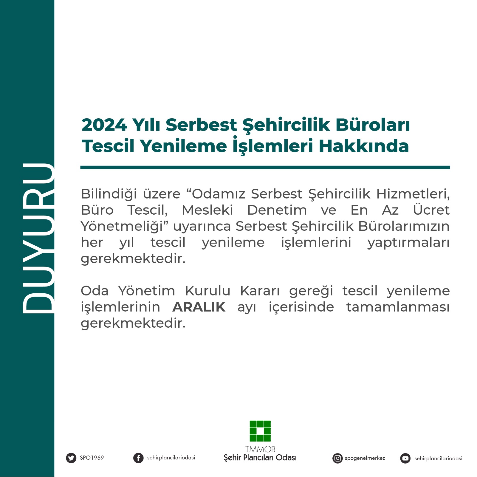 SERBEST ŞEHİRCİLİK BÜROLARI 2024 YILI TESCİL YENİLEME İŞLEMLERİ HAKKINDA