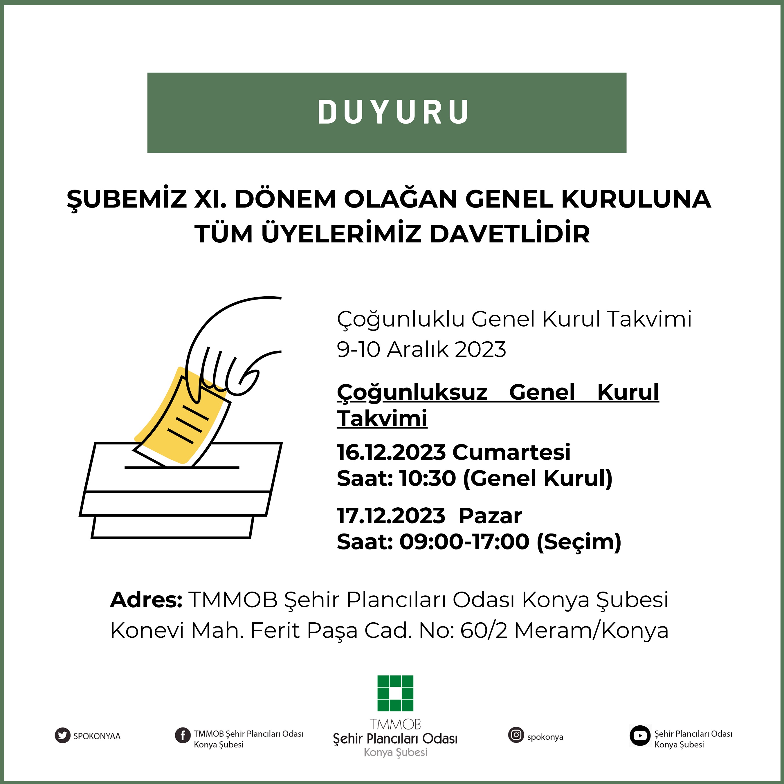 ŞUBEMİZ XI. OLAĞAN GENEL KURULUNA TÜM ÜYELERİMİZ DAVETLİDİR